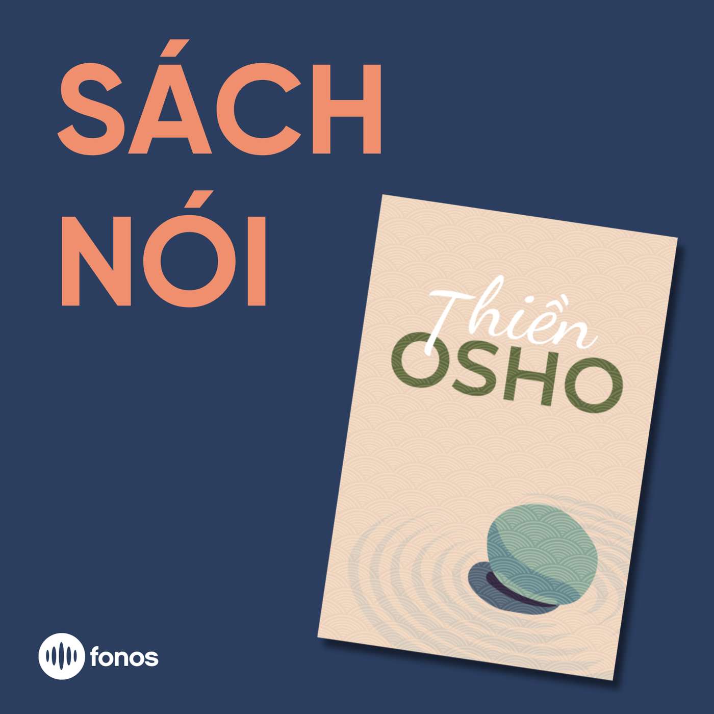 Thiền (Osho) [Tóm Tắt Sách]