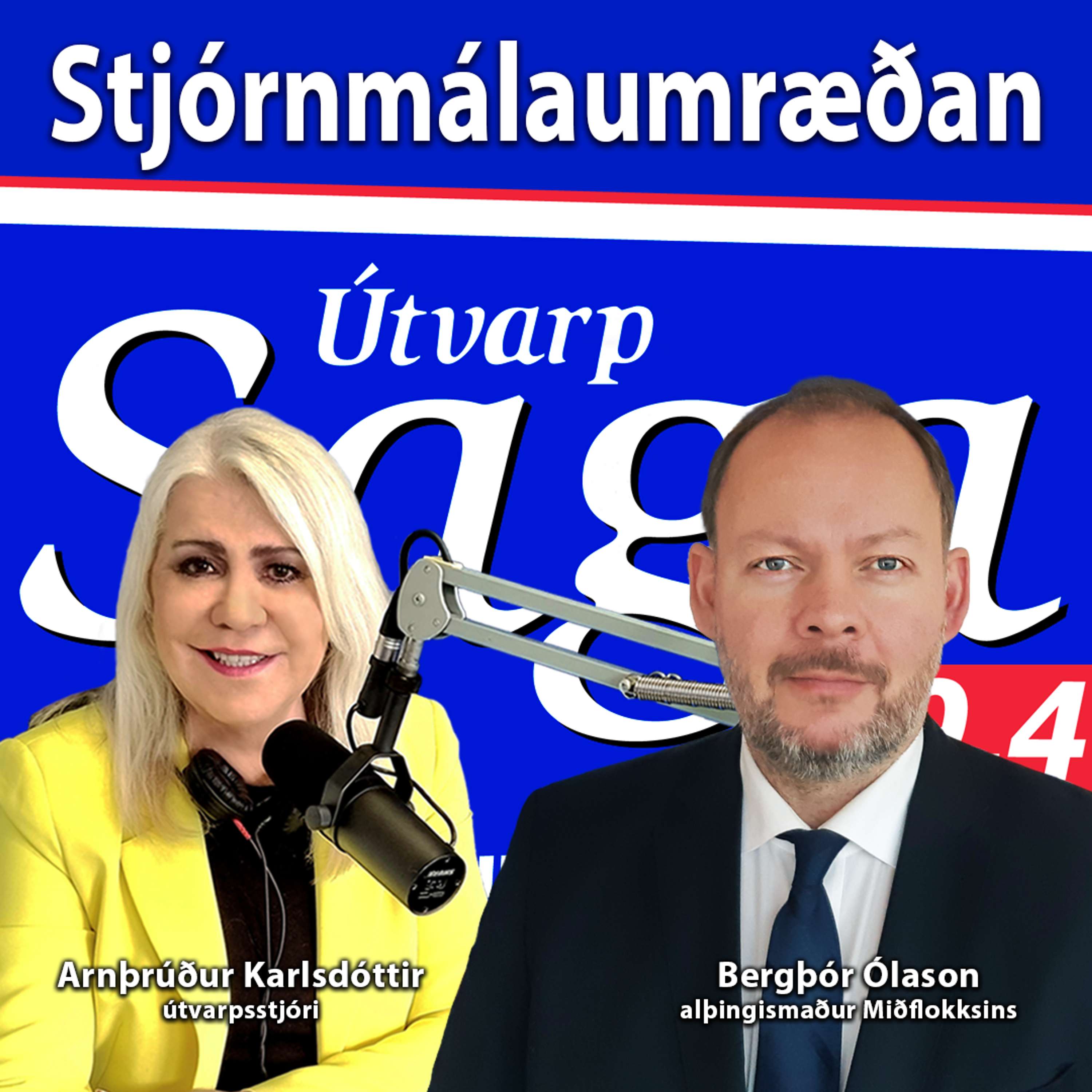 Stjórnmálaumræðan - Bergþór Ólason alþingismaður Miðflokksins um stóru málin sem eru upp í stjórnmálunum og þjóðfélaginu í dag