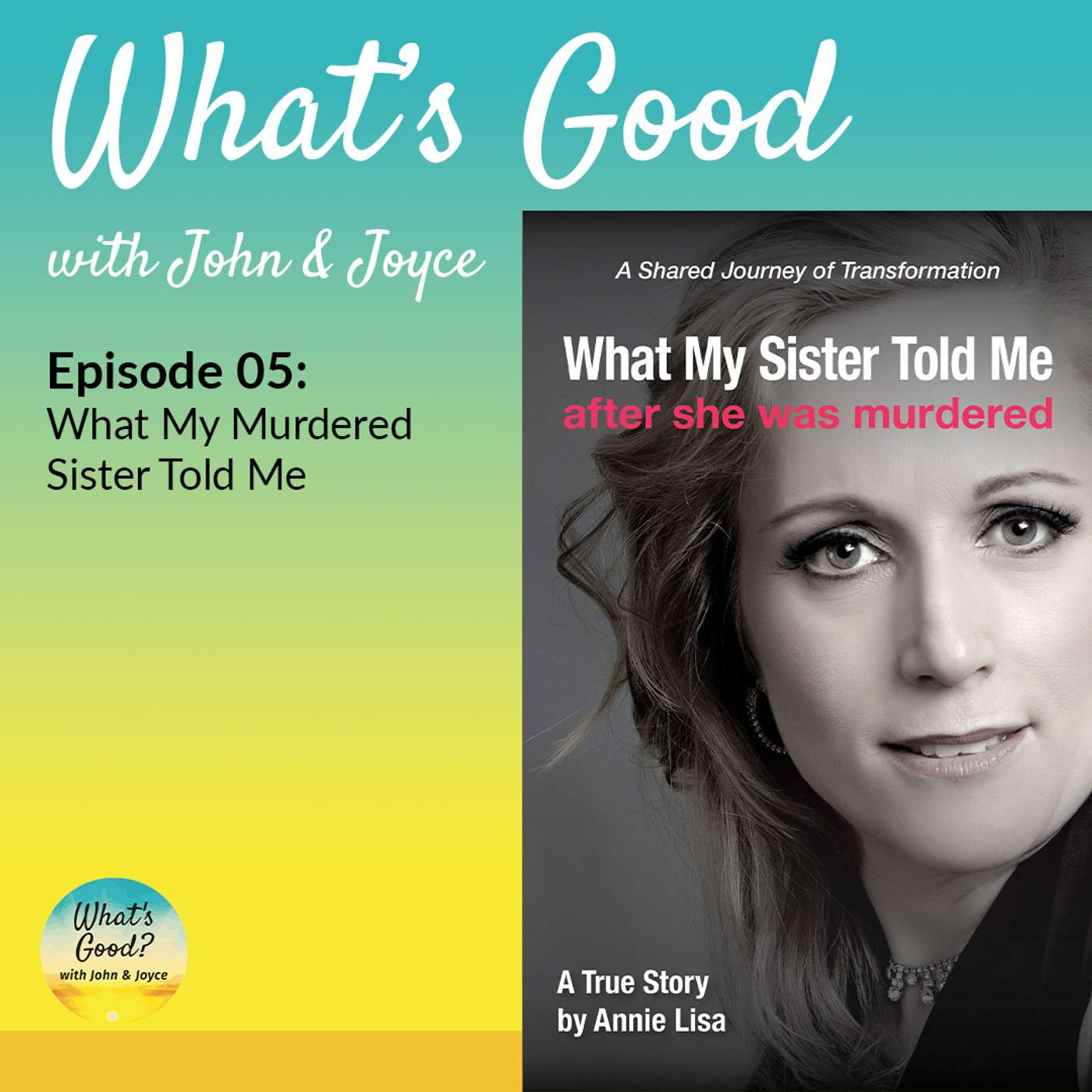 What\'s Good with John & Joyce