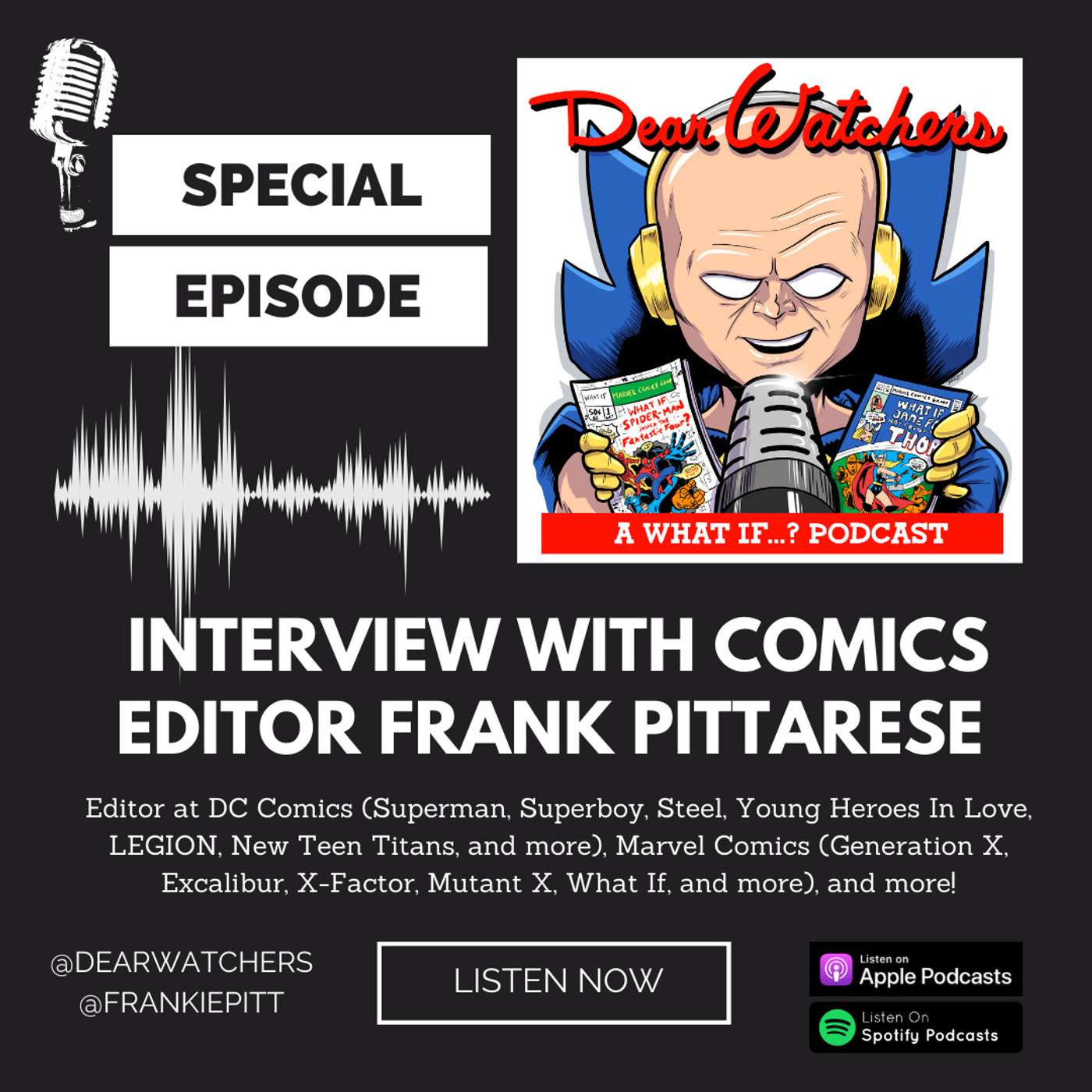 Dear Watchers: an omniversal comic book podcast