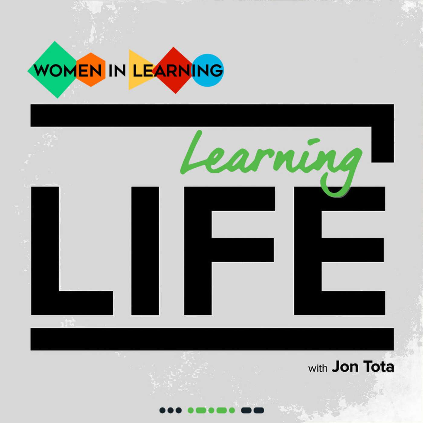 Learning Life with Jon Tota