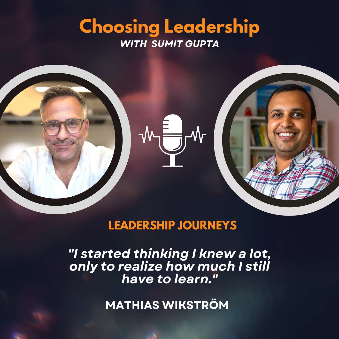 Leadership Journeys [201] - Mathias Wikström - 