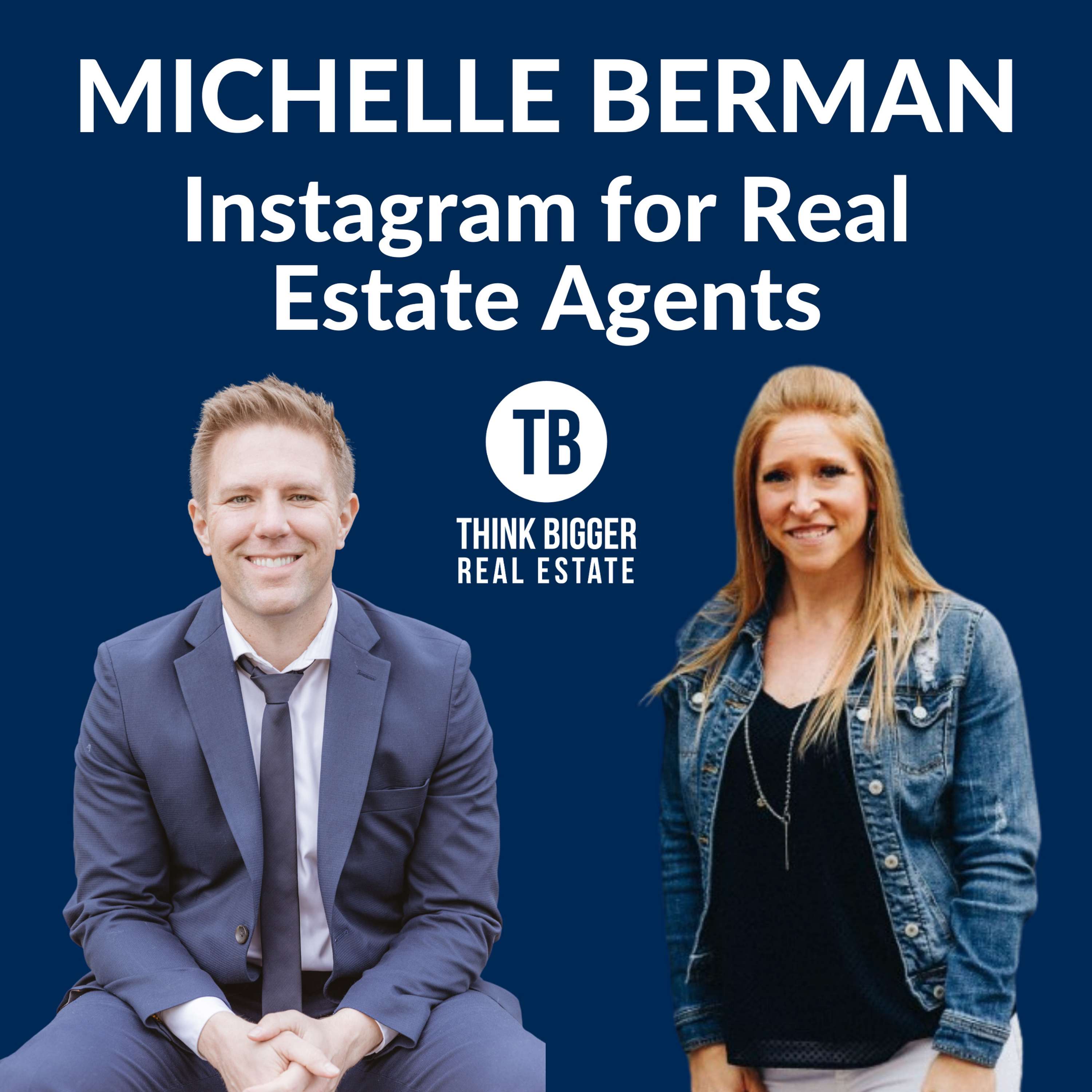 Instagram for Real Estate Agents | Michelle Berman