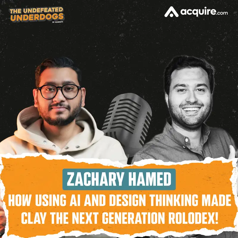 Zachary Hamed - How using AI and design thinking made Clay the next generation rolodex!