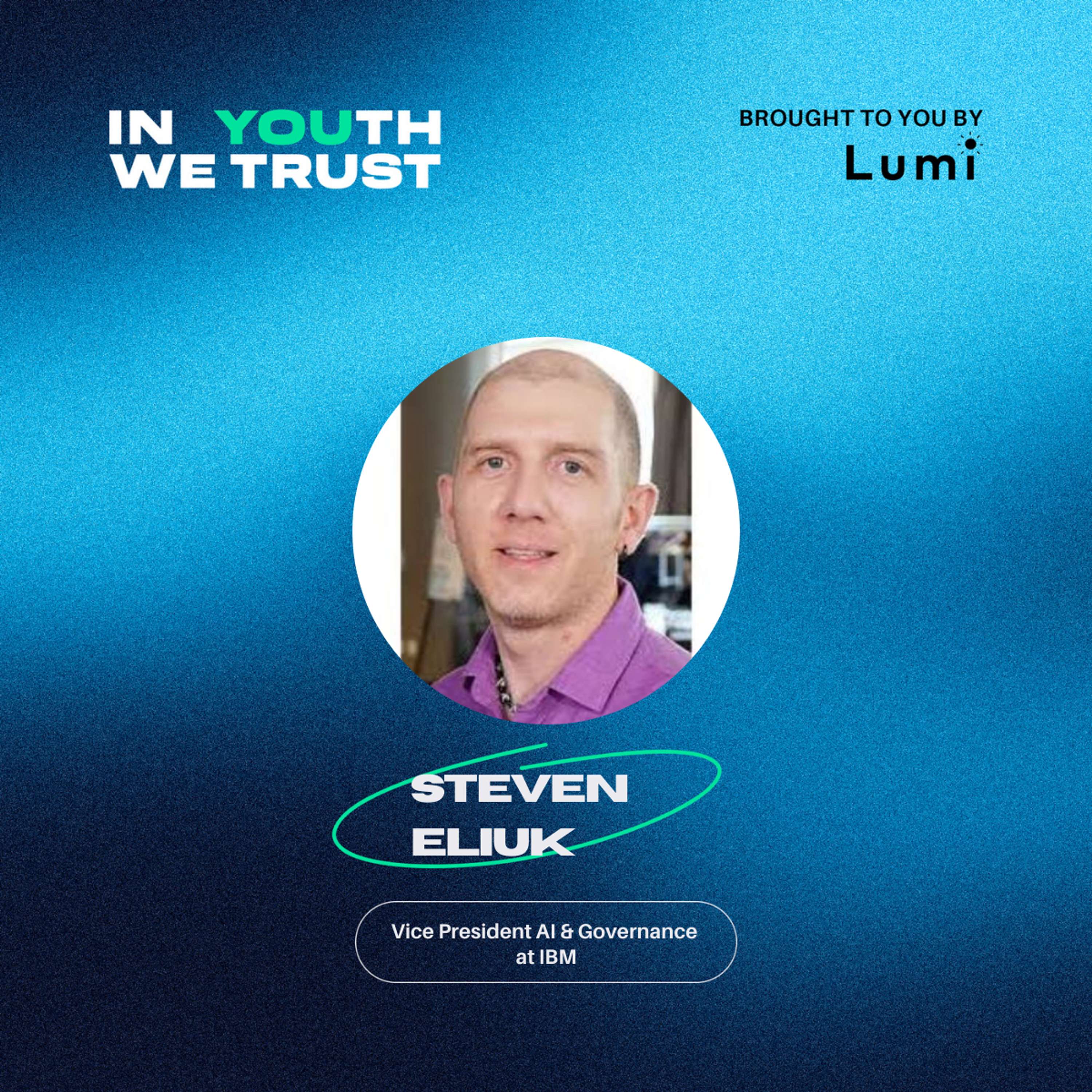In YOUth We Trust