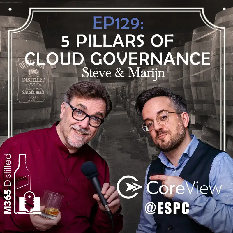 EP 129: @ESPC with CoreView: 5 Pillars of cloud governance