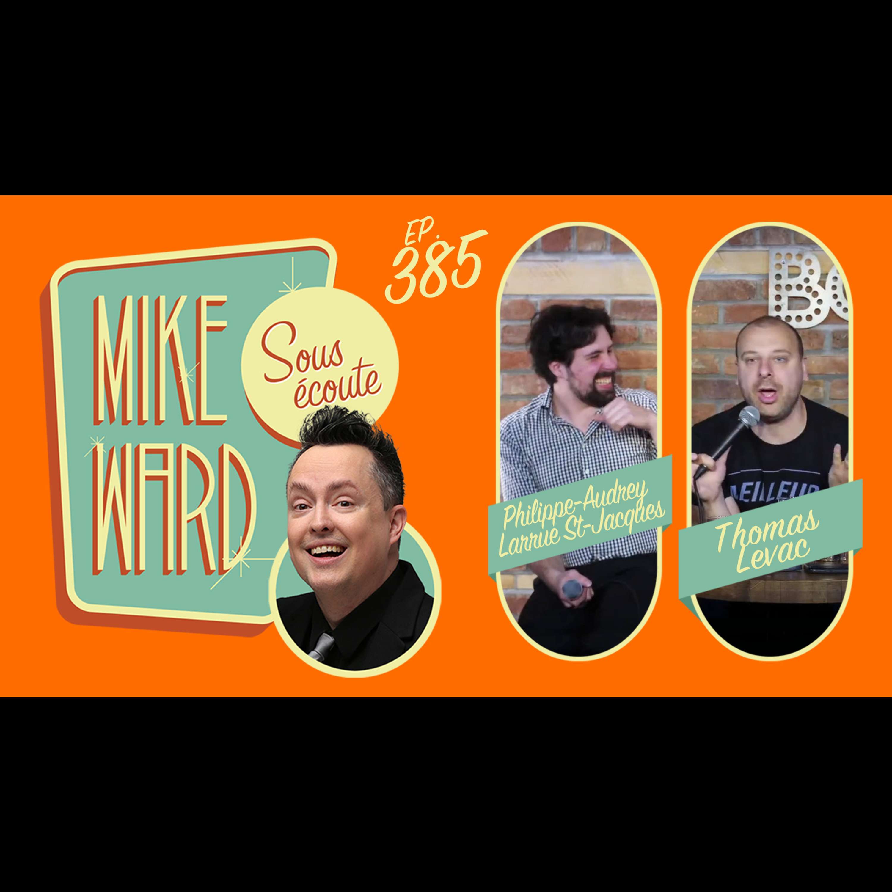 Mike Ward Sous Écoute