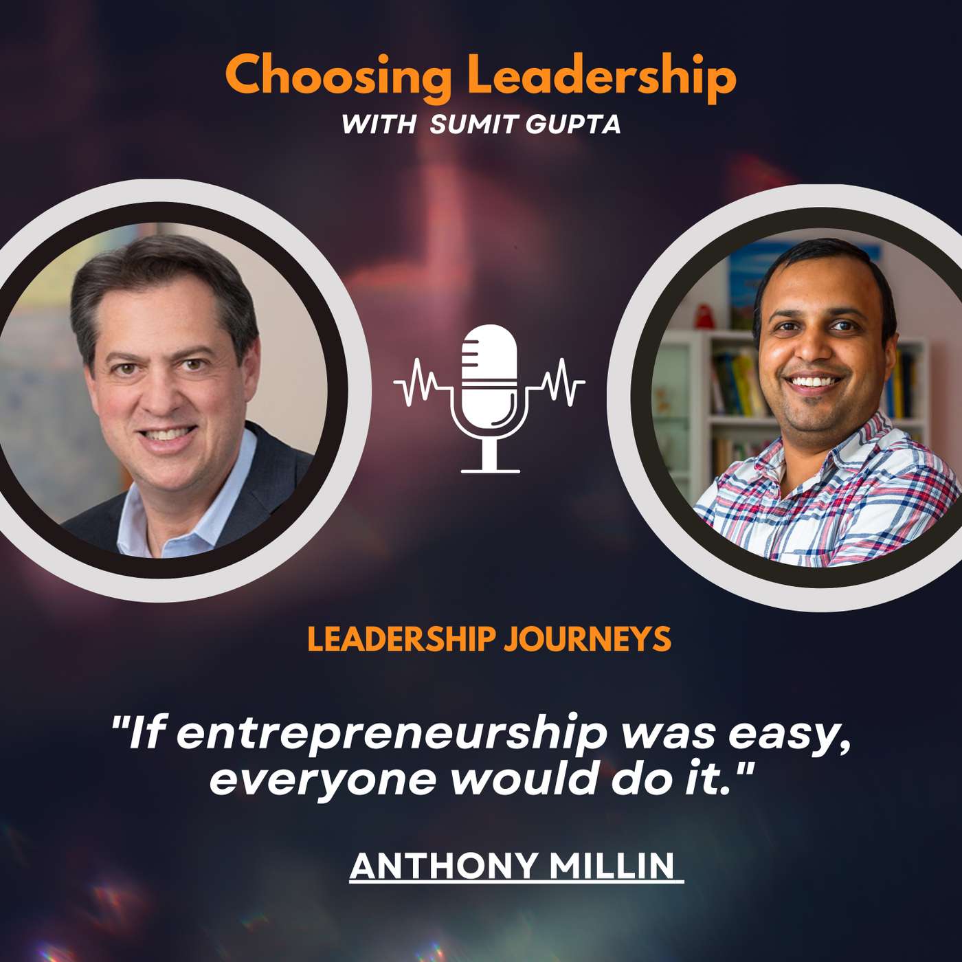Leadership Journeys [111] - Anthony Millin - 