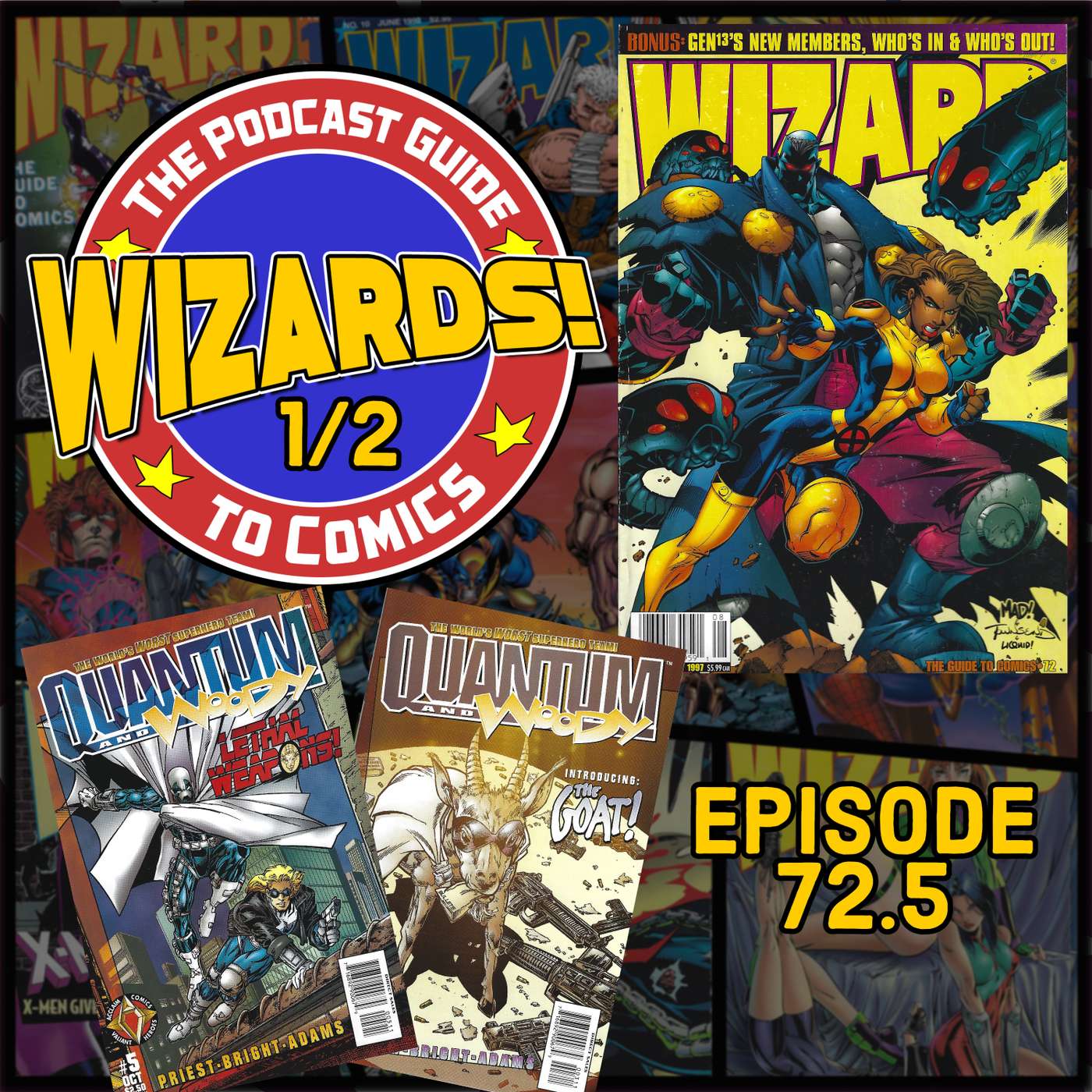 WIZARDS The Podcast Guide To Comics