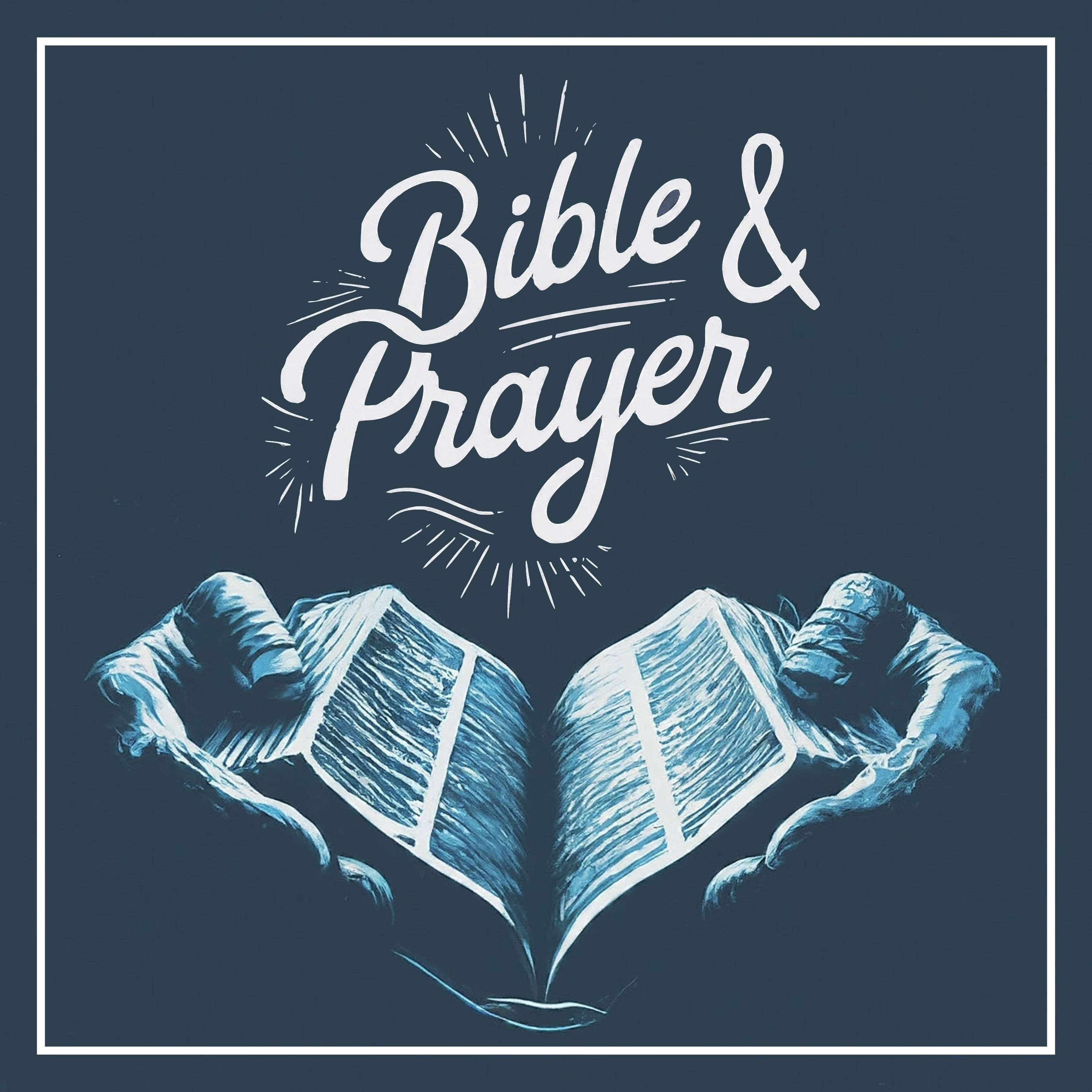 Bible & Prayer podcast artwork