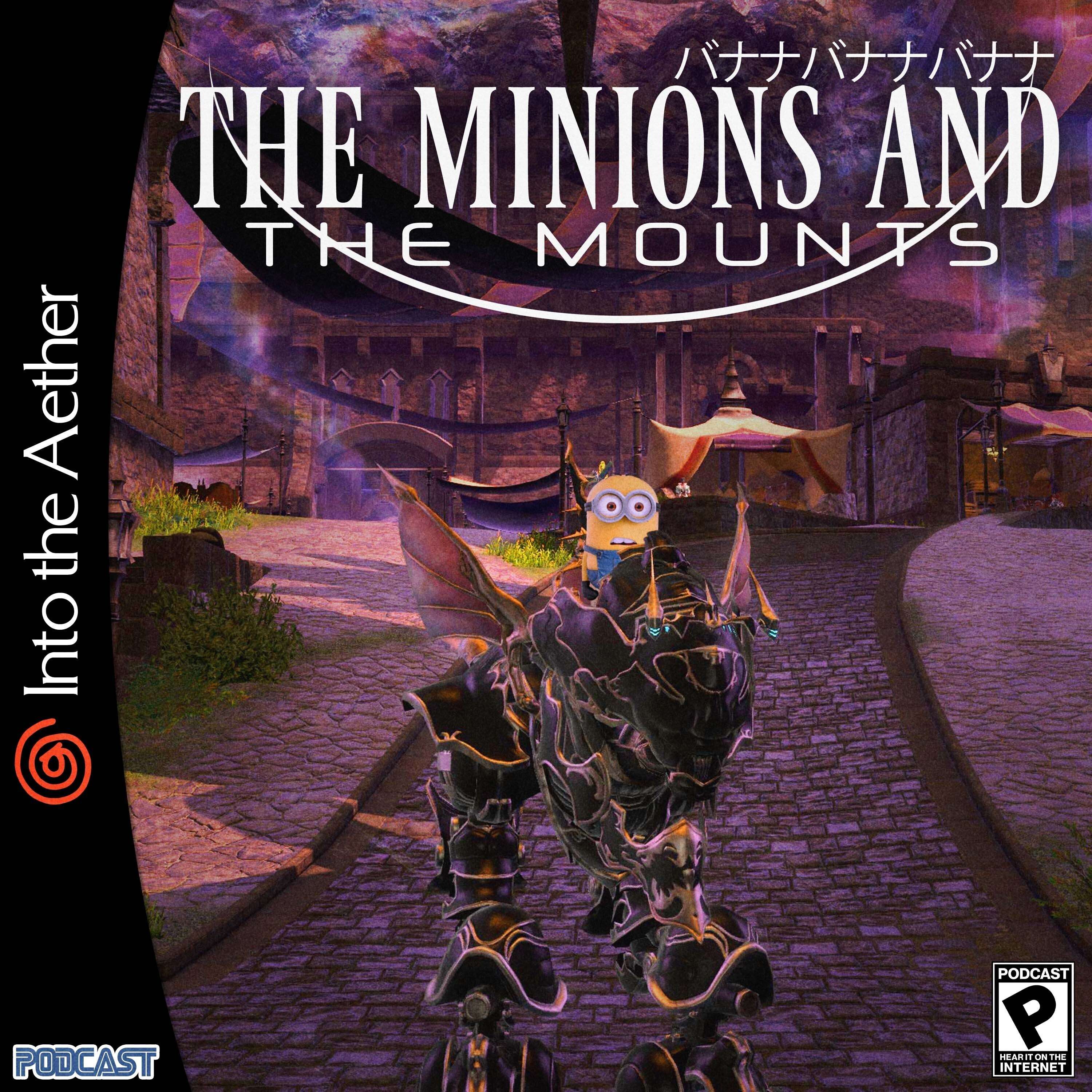 The Minions and the Mounts (feat. Alan Wake II, Star Ocean: The Second Story R, and more!) - podcast episode cover