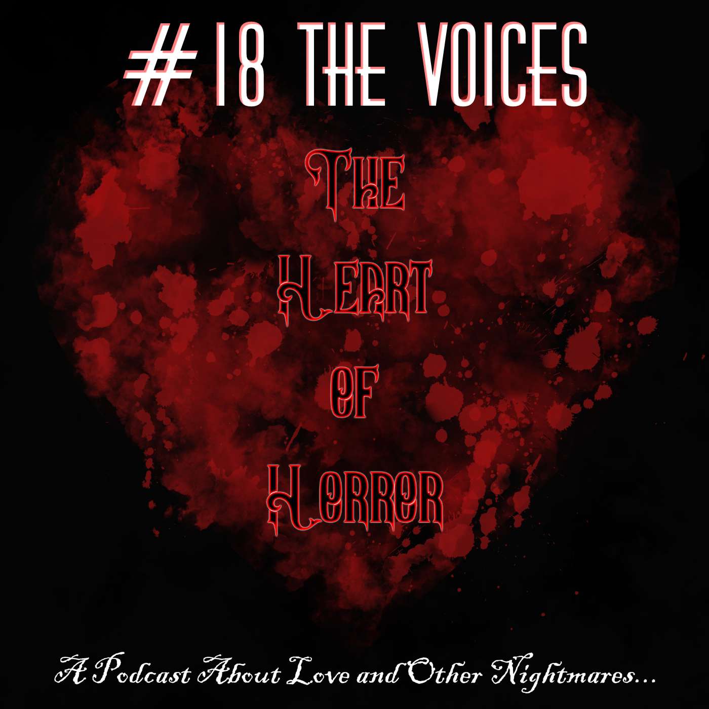 Heart of Horror #18: The Voices