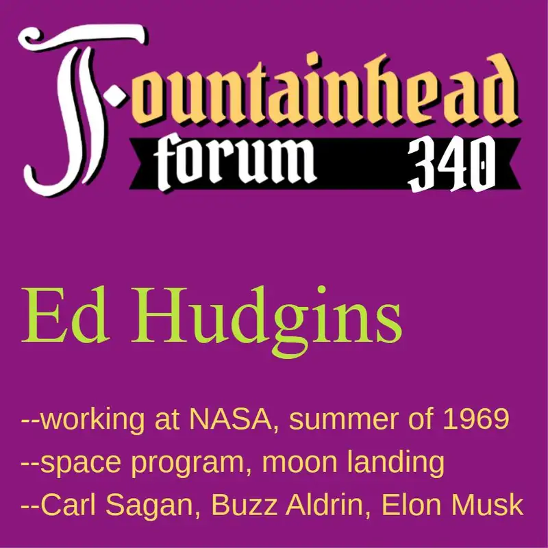 FF-340: Ed Hudgins on working at NASA during the moon landing