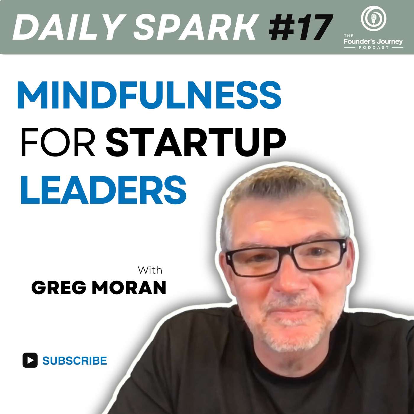 Mindfulness for Startup Leaders | TFJ DS E17 episode artwork
