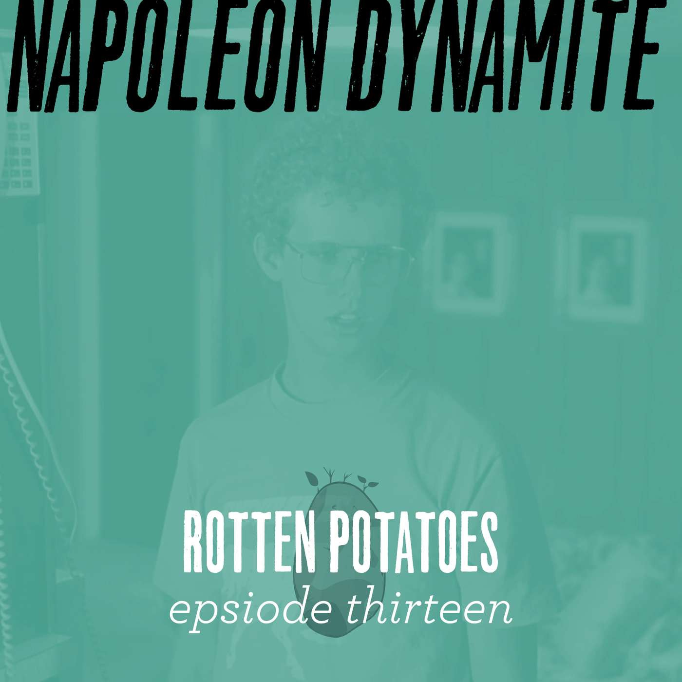 Rotten Potatoes
