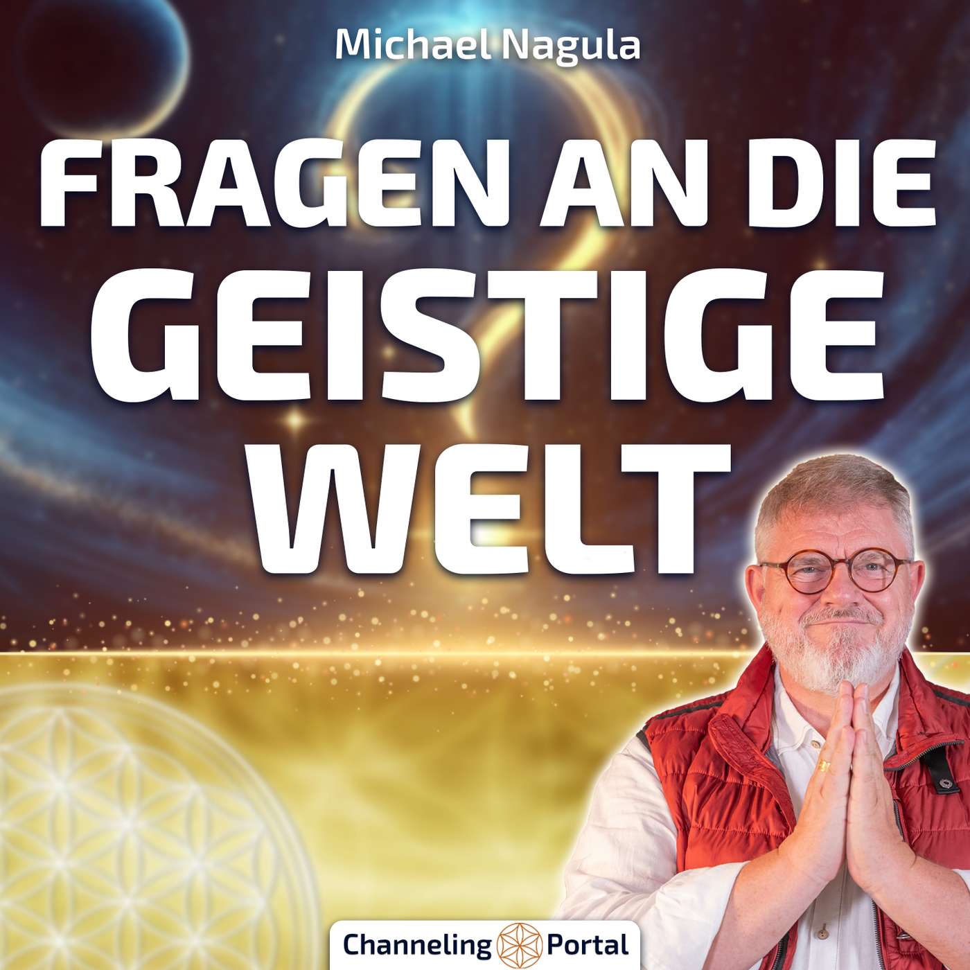 #461 Deine Fragen an Erzengel Sandalphon – Energiequalität, Erzengel, Astralreise & mehr ... - Michael Nagula
