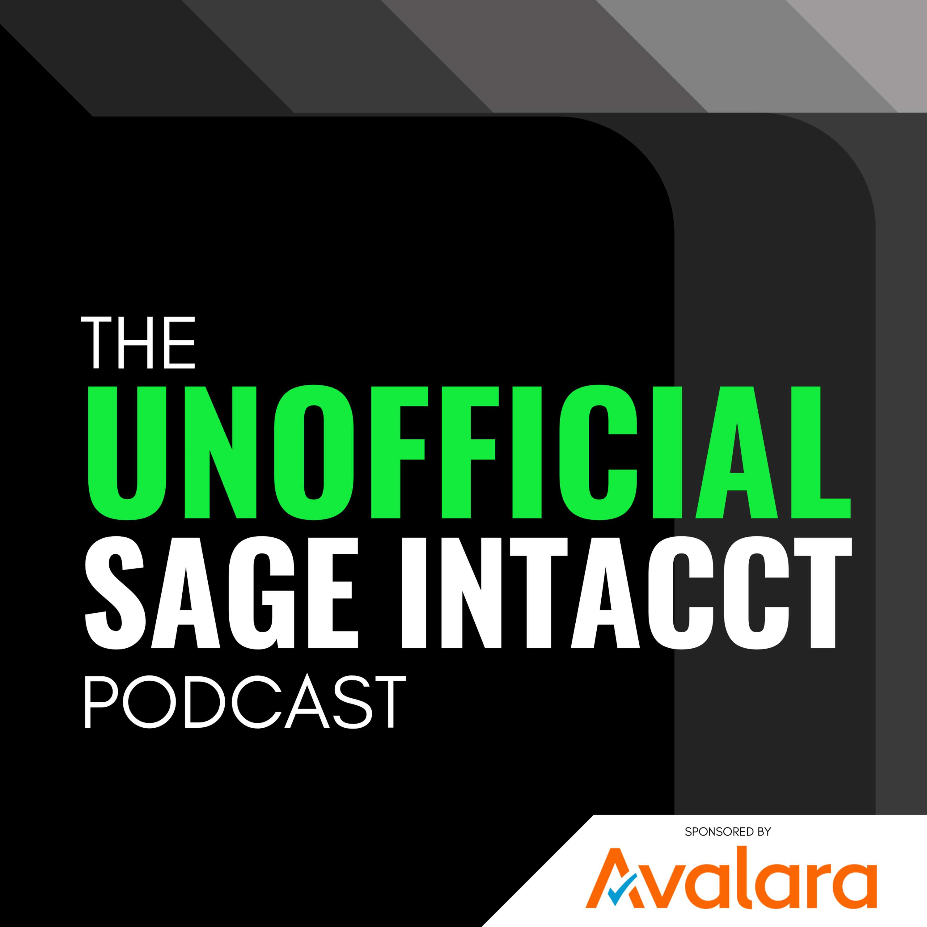 The Unofficial Sage Intacct Podcast
