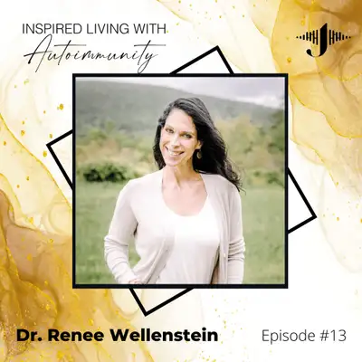 Artwork for Dr. Renee Wellenstein: Addressing Burnout to Reverse Chronic Illness