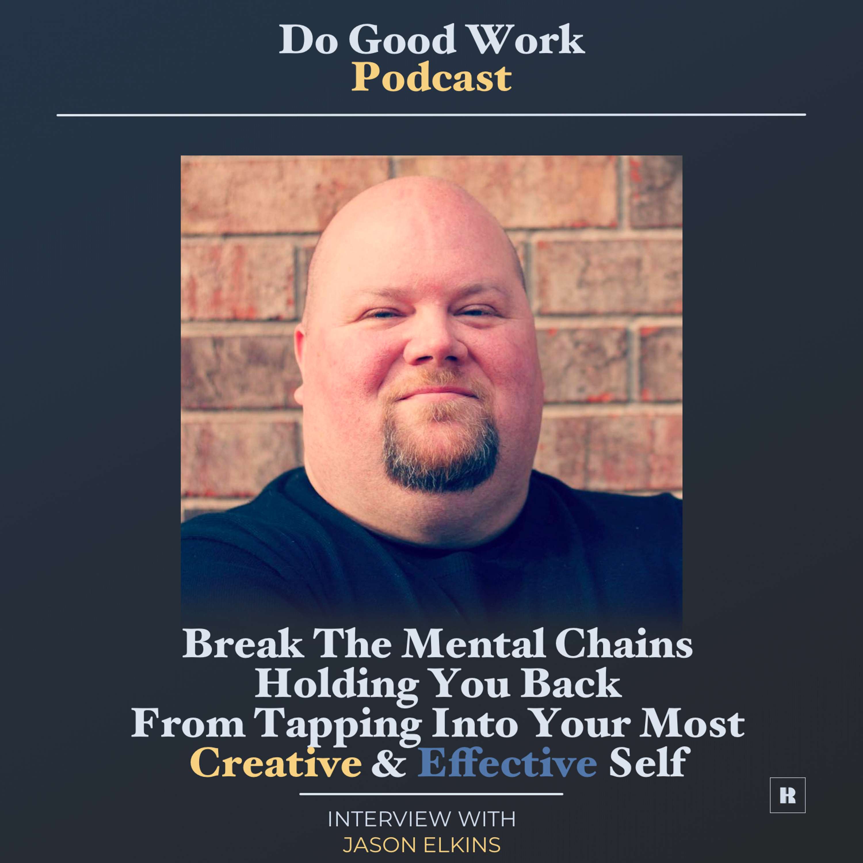 Do Good Work