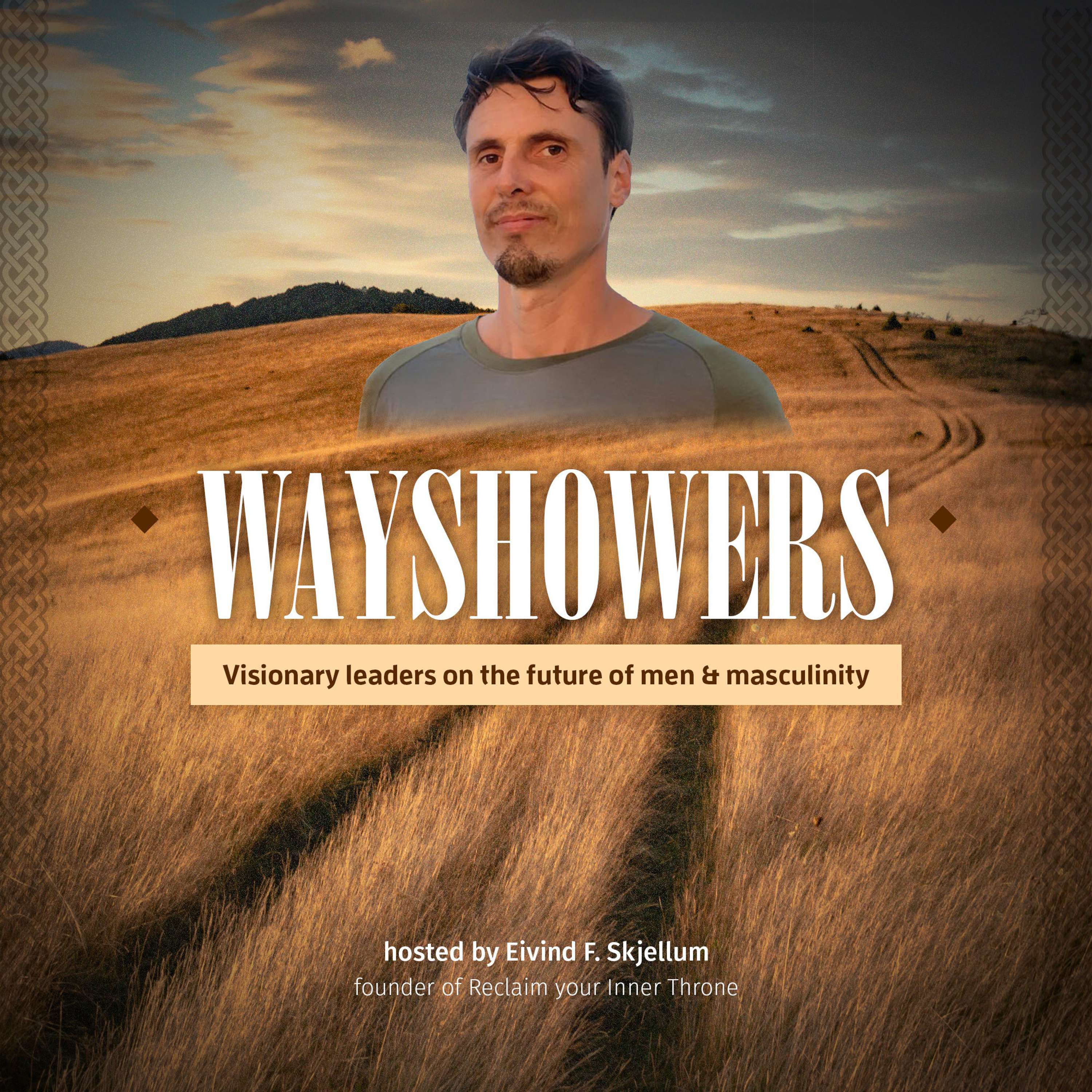 The Wayshowers Podcast
