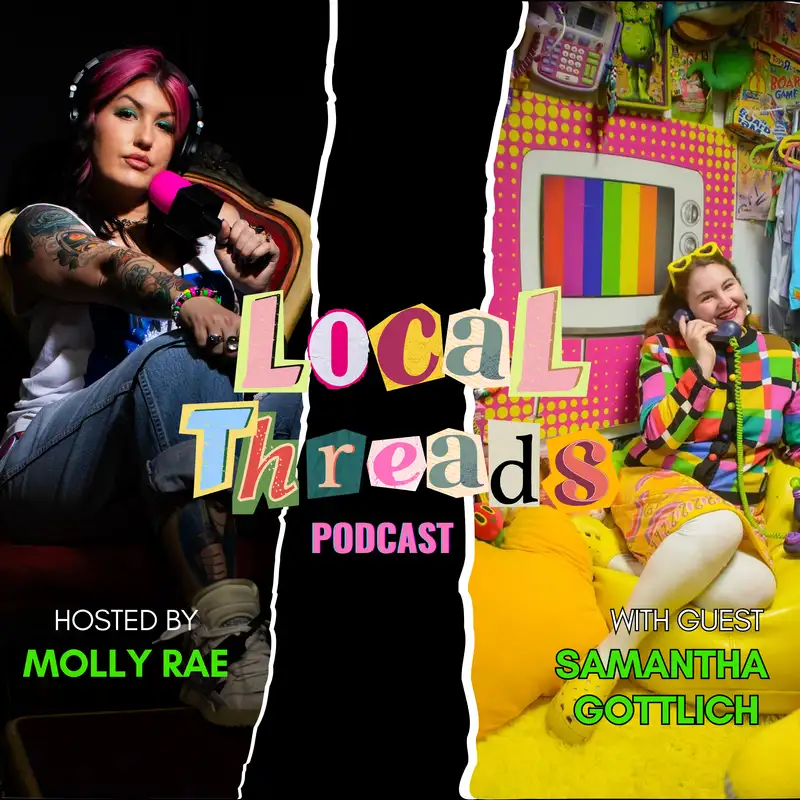 Episode 3: Samantha Gottlich of No Rhyme or Reason – Healing Through Upcycled Fashion