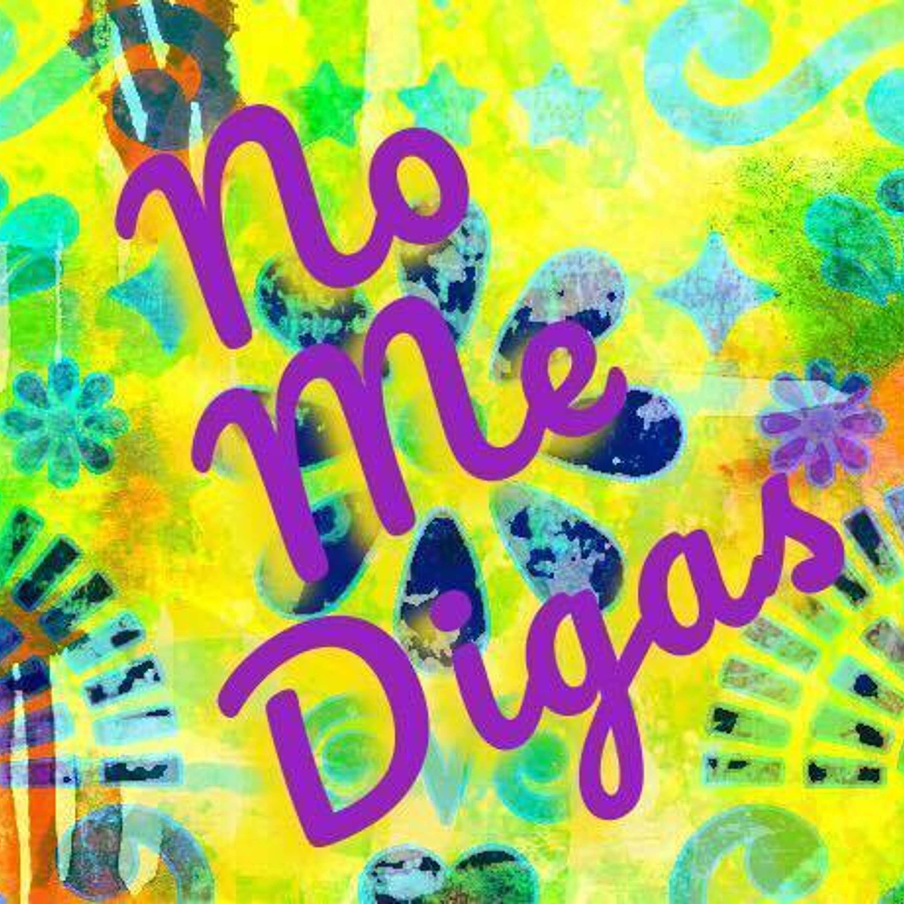 No Me Digas