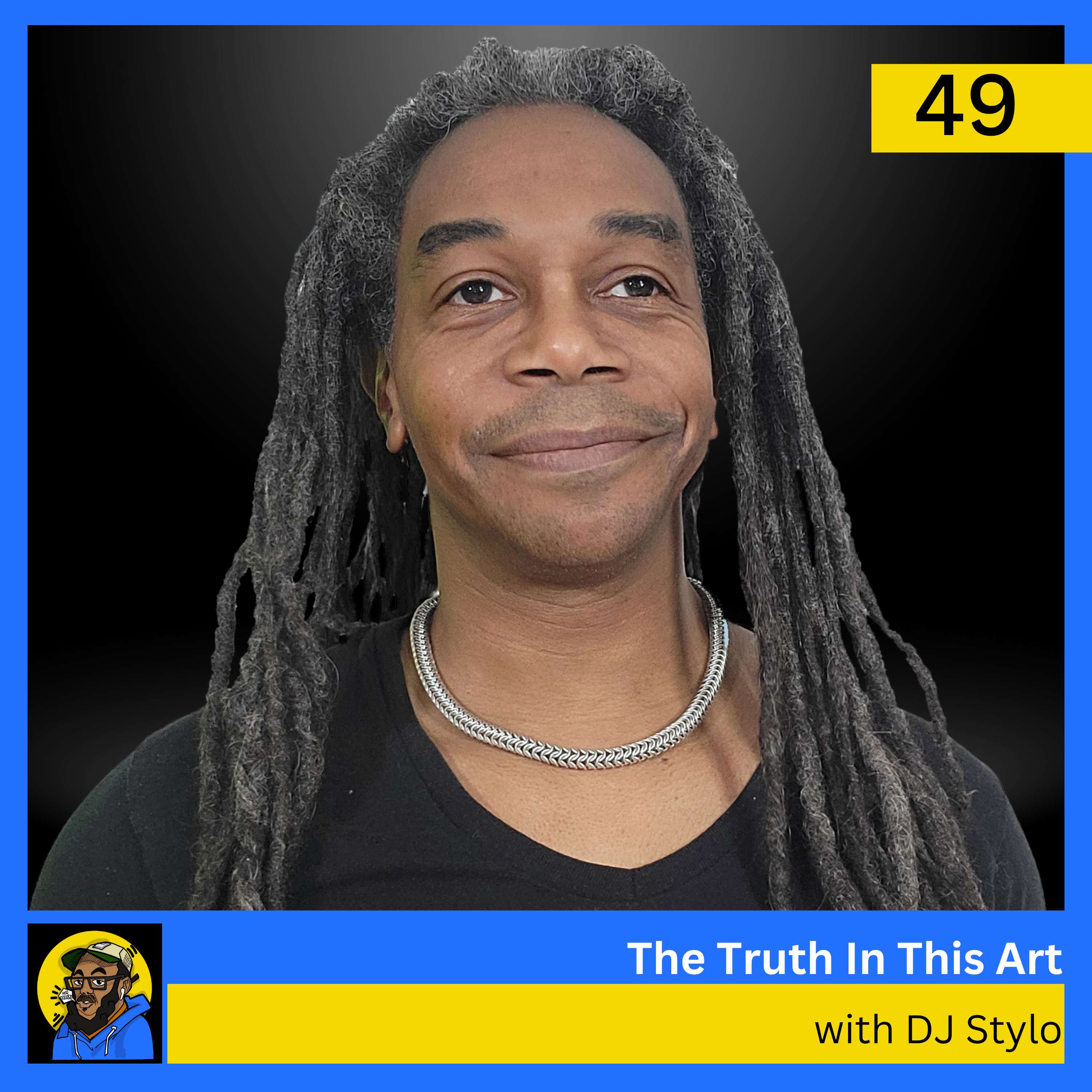 The Truth In This Art with DJ Stylo