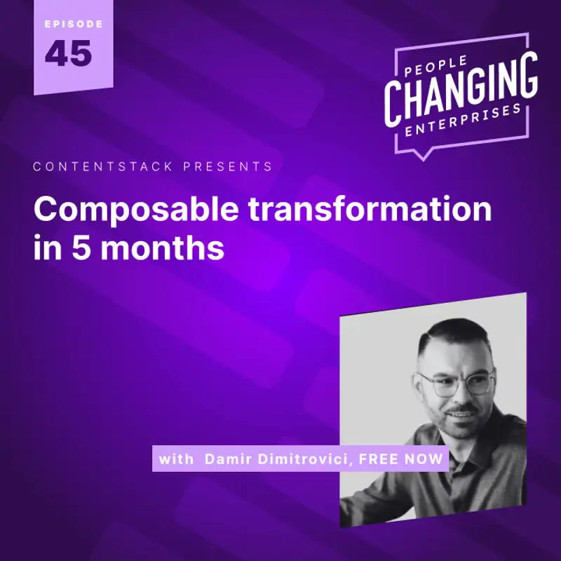 Composable transformation in 5 months: FREE NOW's Damir Dimitrovici