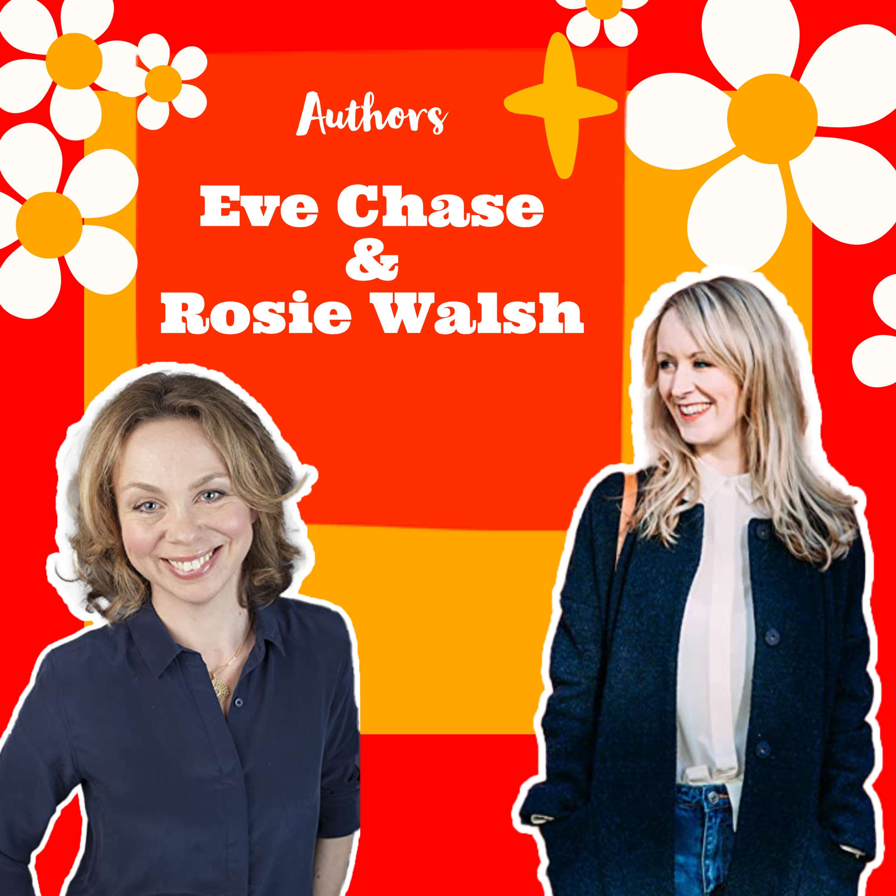 Authors Eve Chase & Rosie Walsh - podcast episode cover