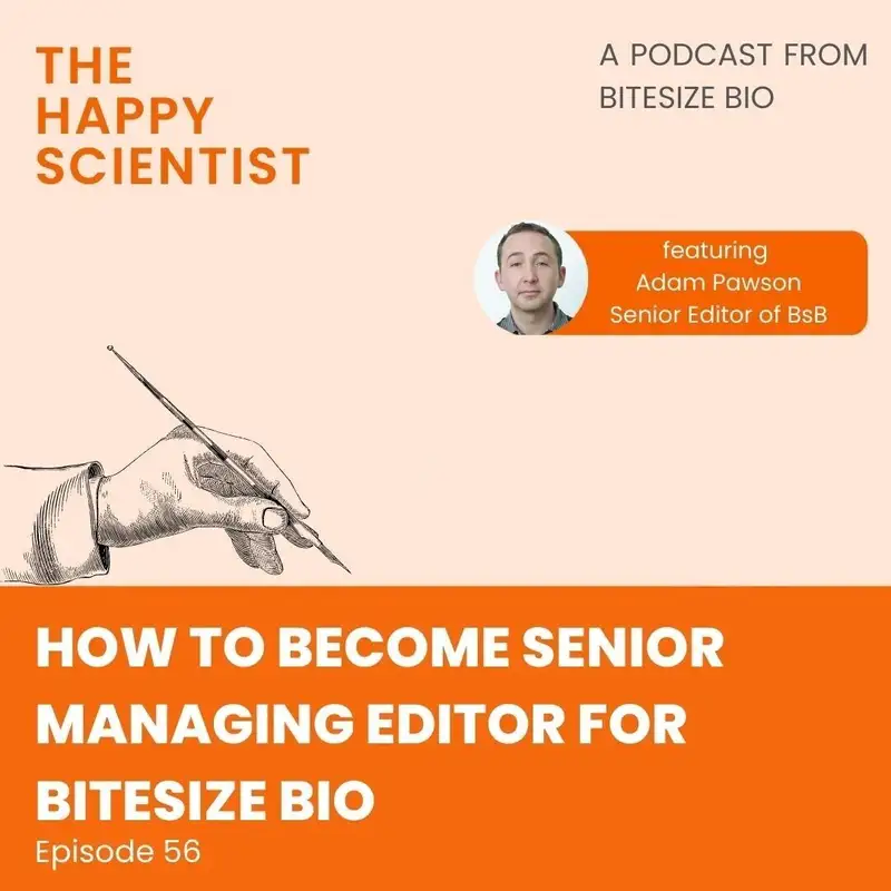 How to Become Senior Managing Editor for Bitesize Bio