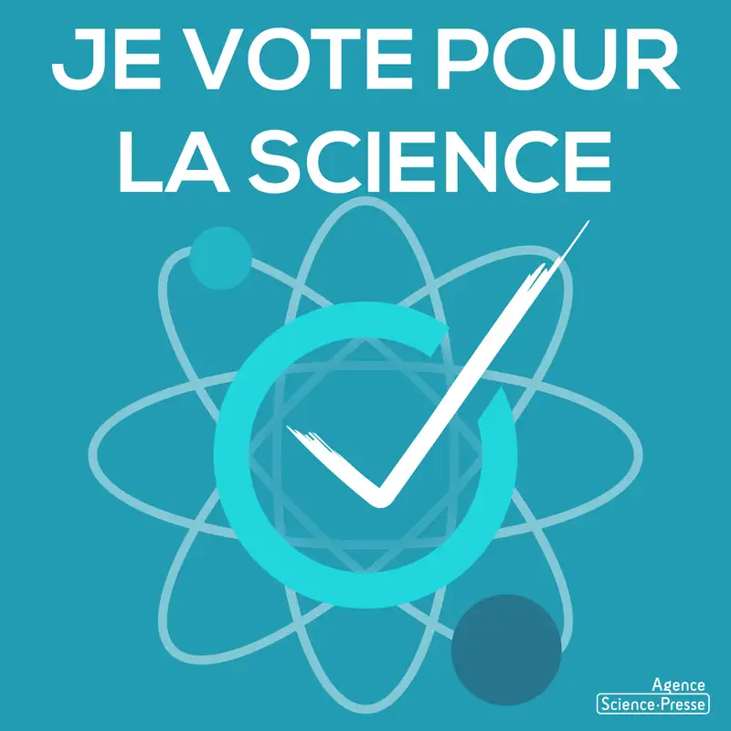 Je vote pour la science | Agence Science-Presse