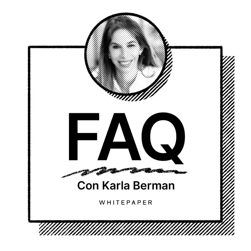 36. Whitepaper 10: Edición FAQ con Karla Berman