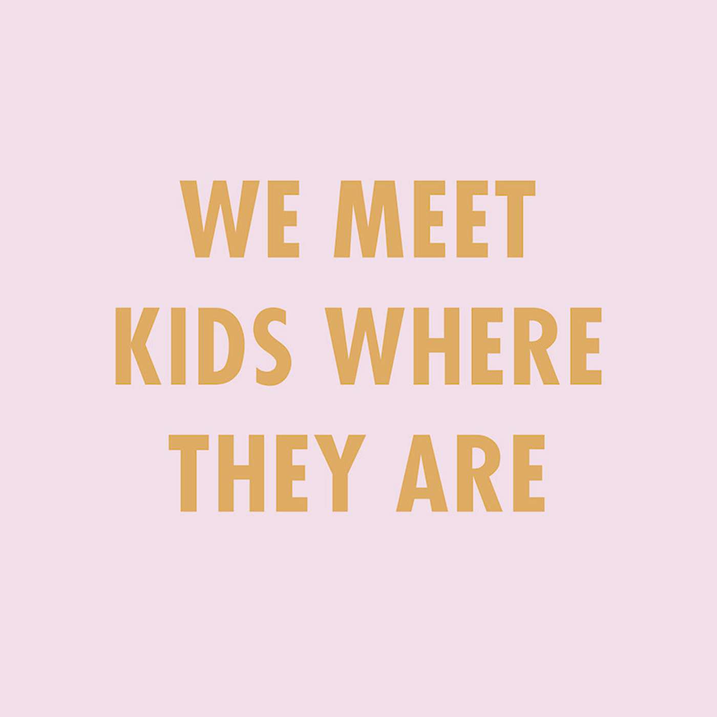 TWINTALK: We Meet Kids Where They Are / Empowerment episode artwork