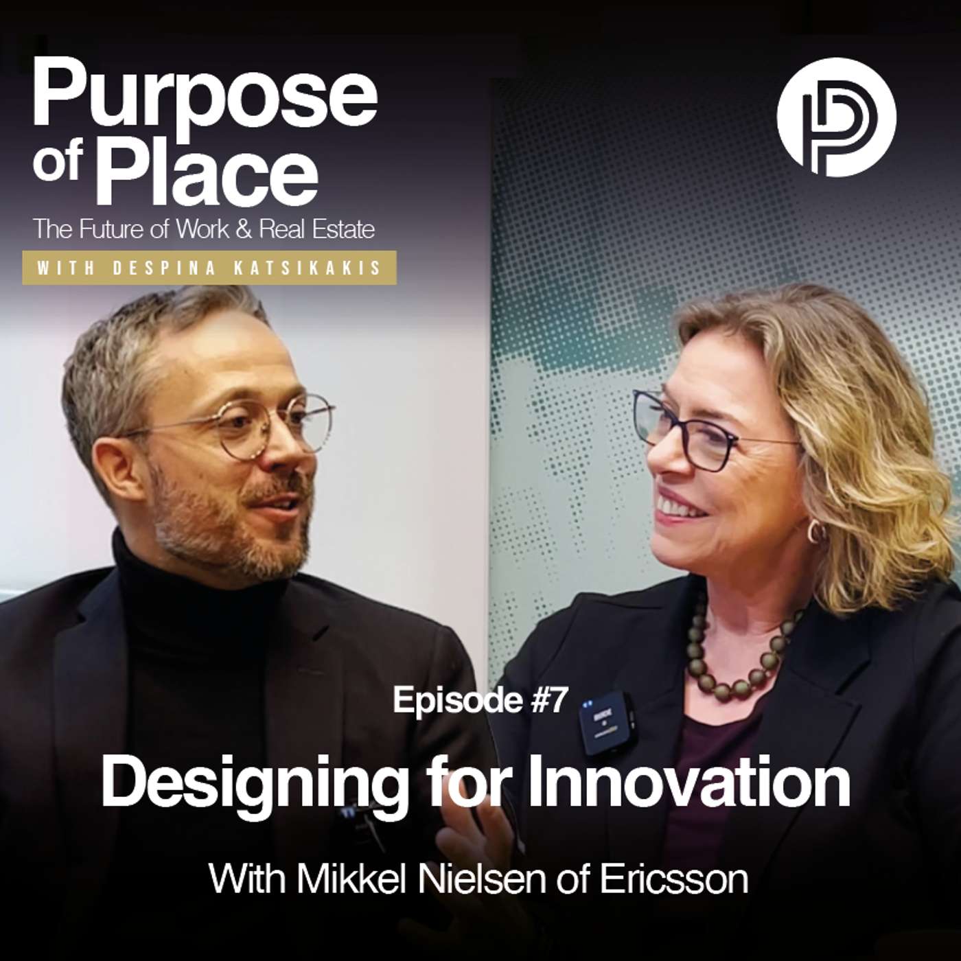 Purpose of Place: The Future of Work & Real Estate