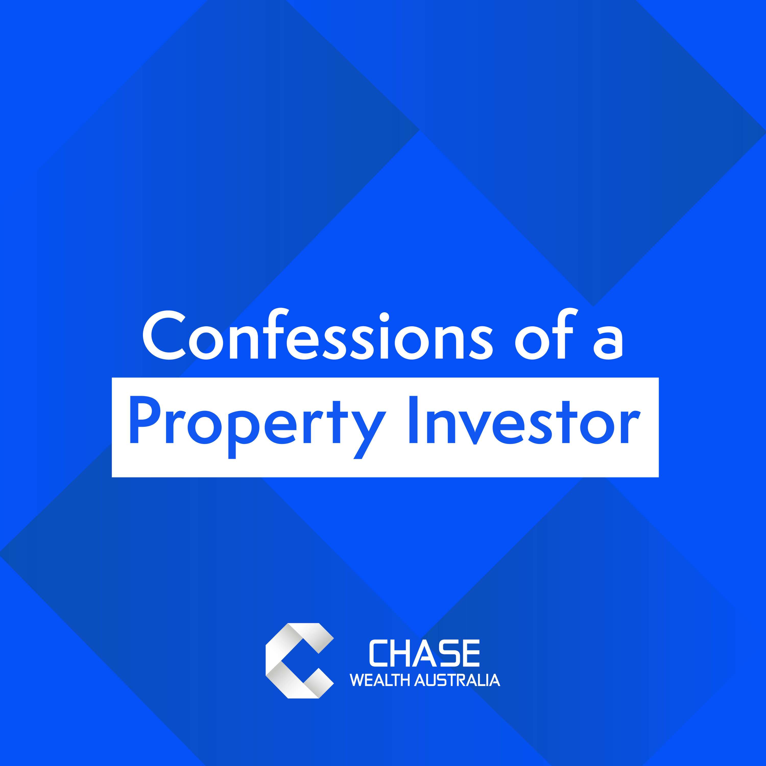 Confessions of a Property Investor