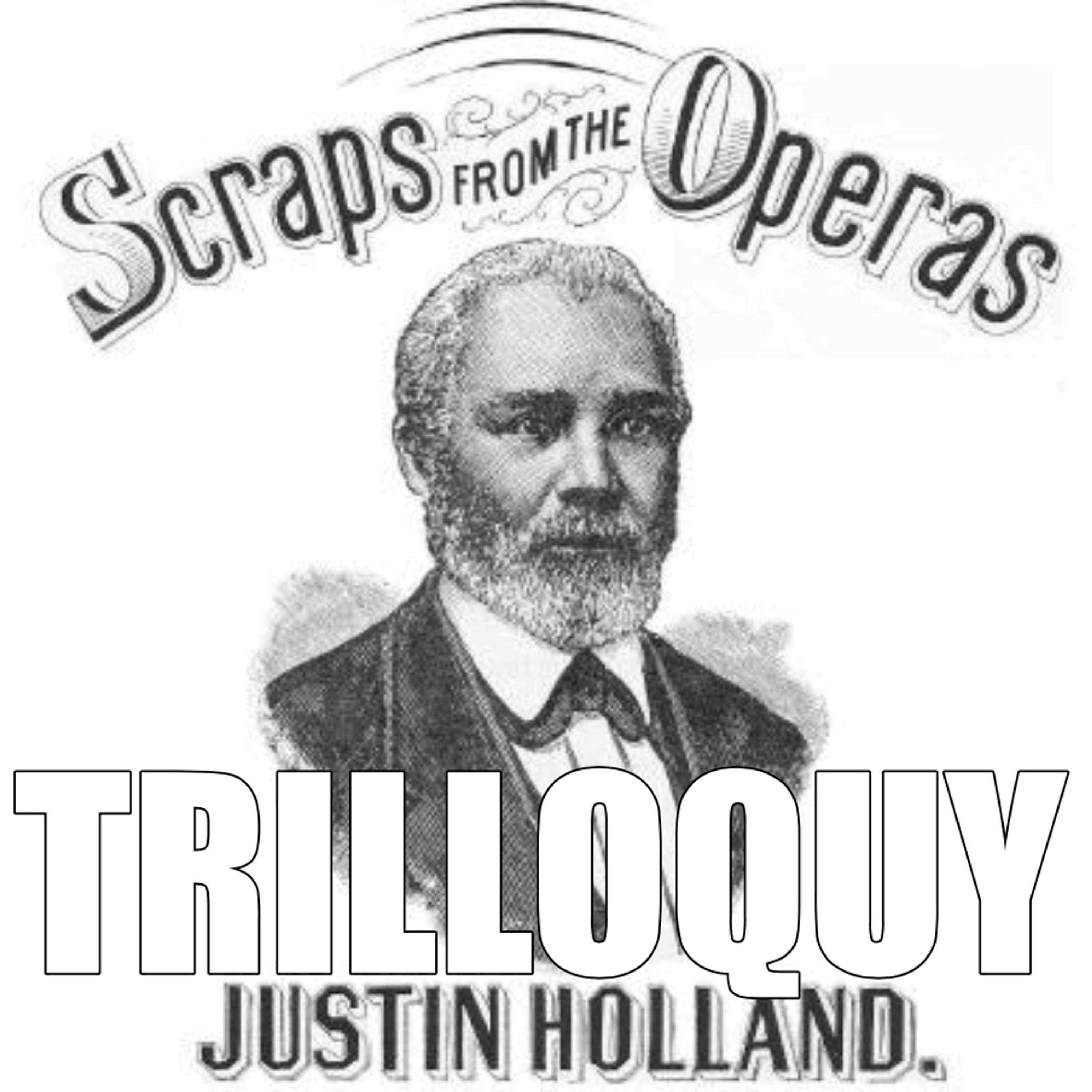TRILLOQUY