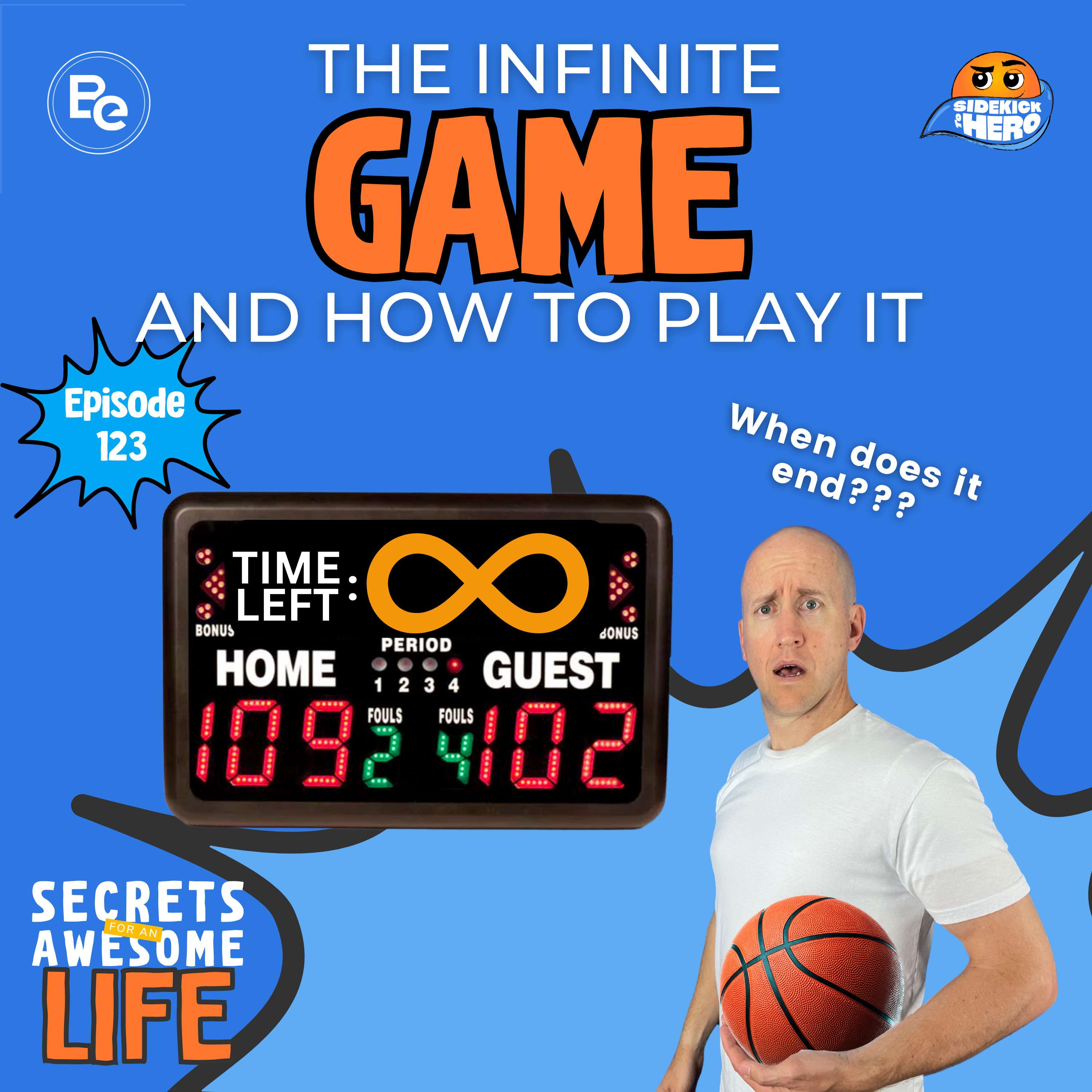 The Infinite Game and How to Play It