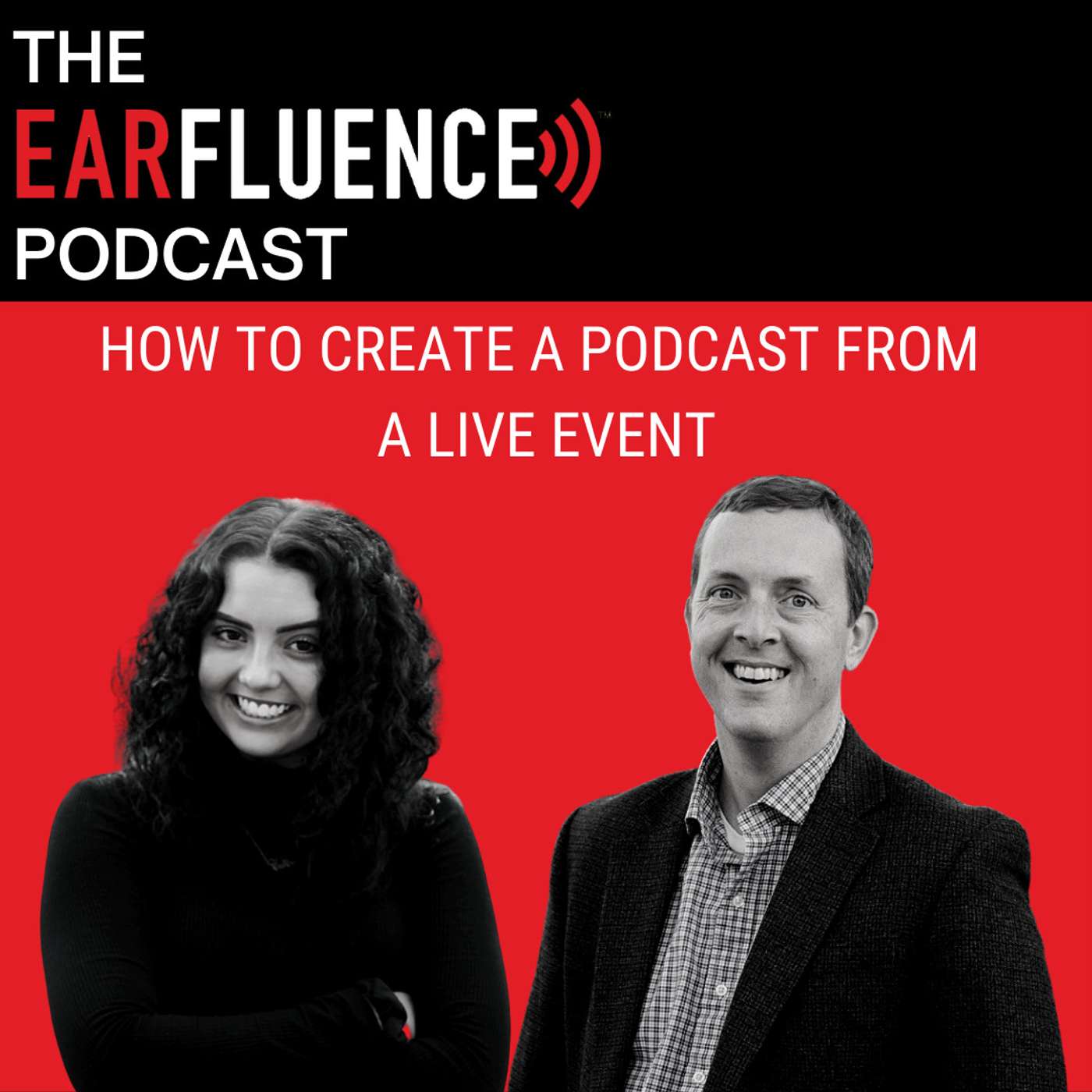 Earfluence: Amplify Your Expertise with Podcasting