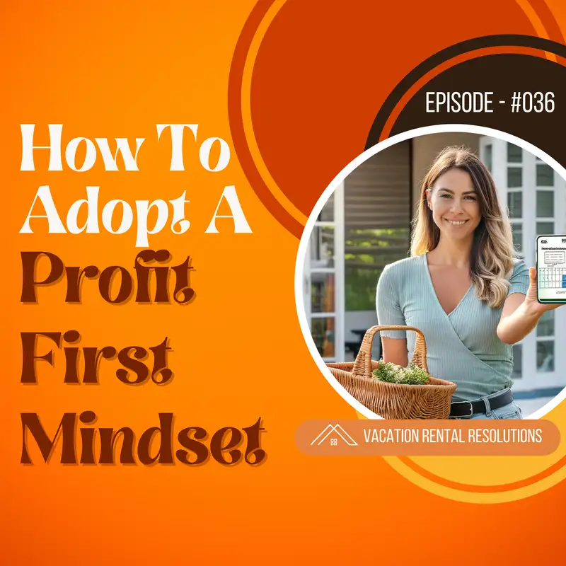 How To Adopt A Profit First Mindset-036