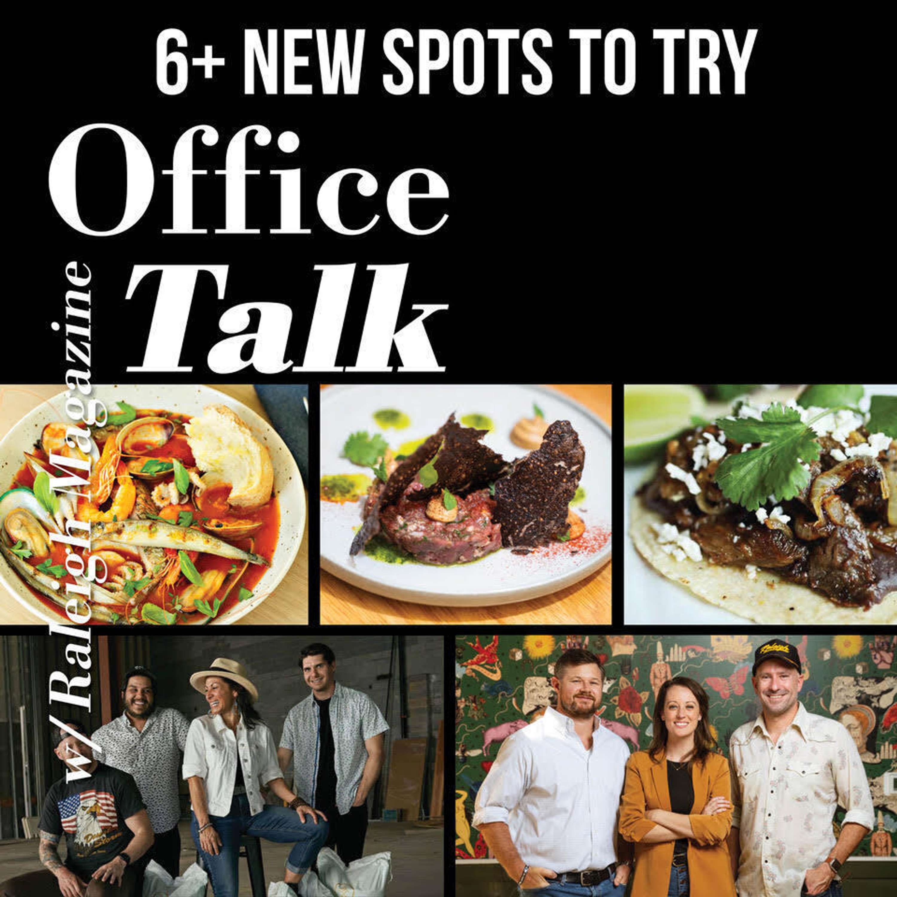 Office Talk with Raleigh Magazine