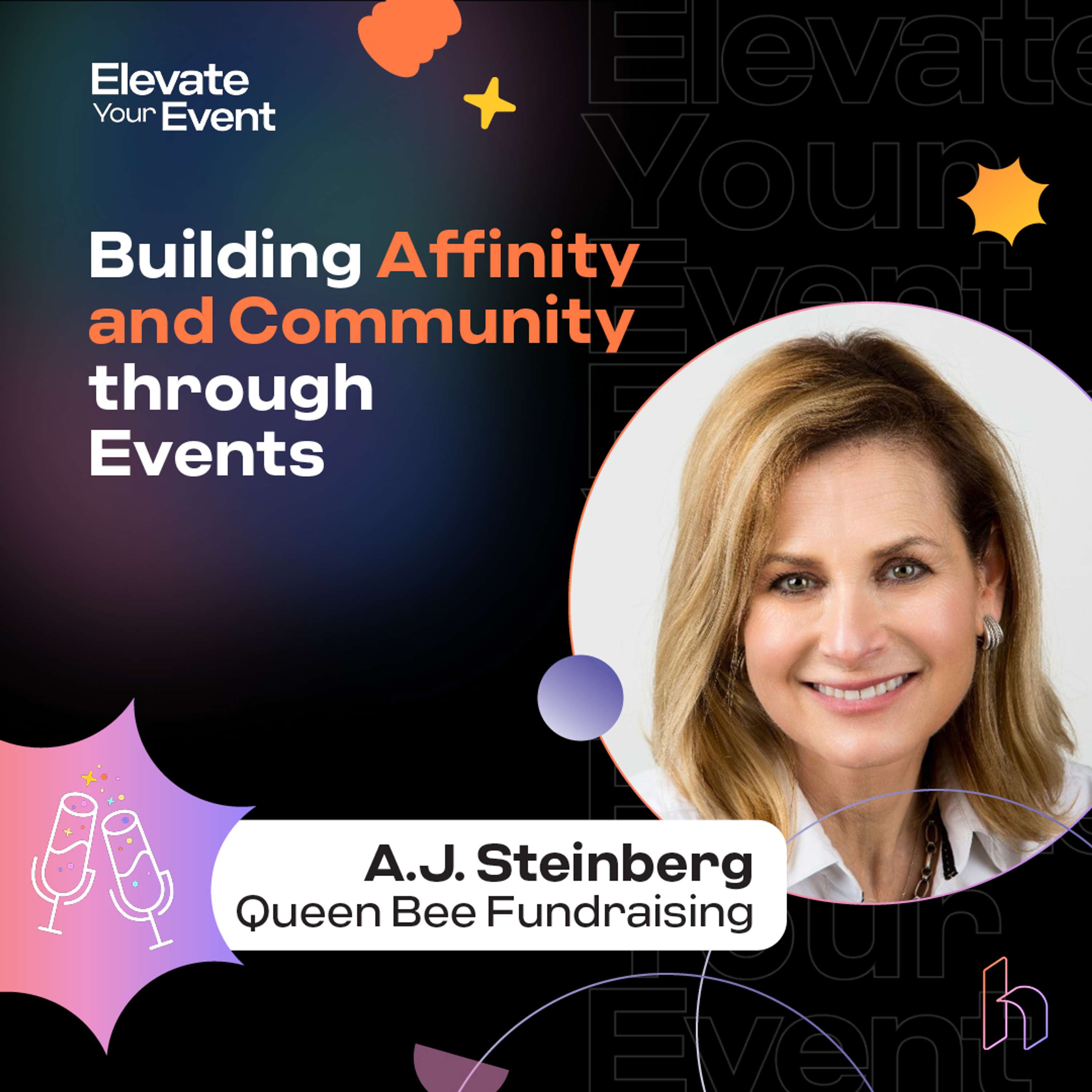 Building Affinity and Community through Events with Queen Bee Fundraising