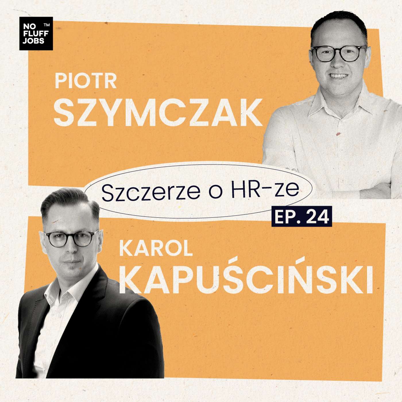 #24 - Jak budować partnerską rolę HR wobec właścicieli i zarządu? - Piotr Szymczak
