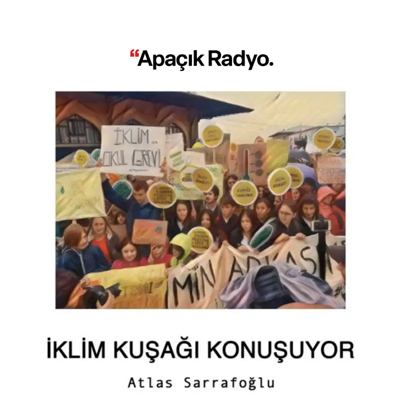 İklim Kuşağı Konuşuyor