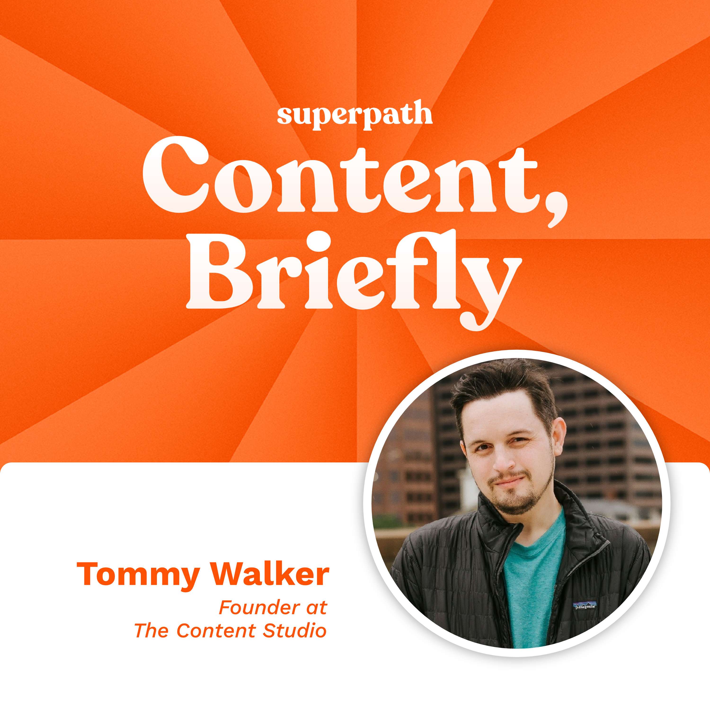 The Content Studio: Tommy Walker on hard work, perseverance and creating luck