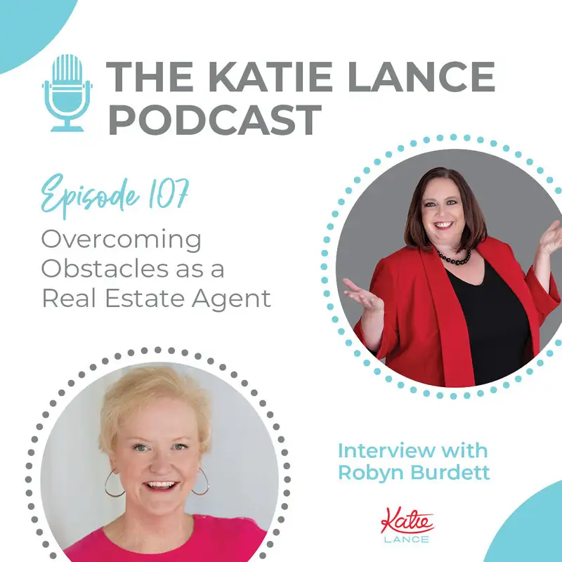 Overcoming Obstacles as a Real Estate Agent | Interview with Robyn Burdett