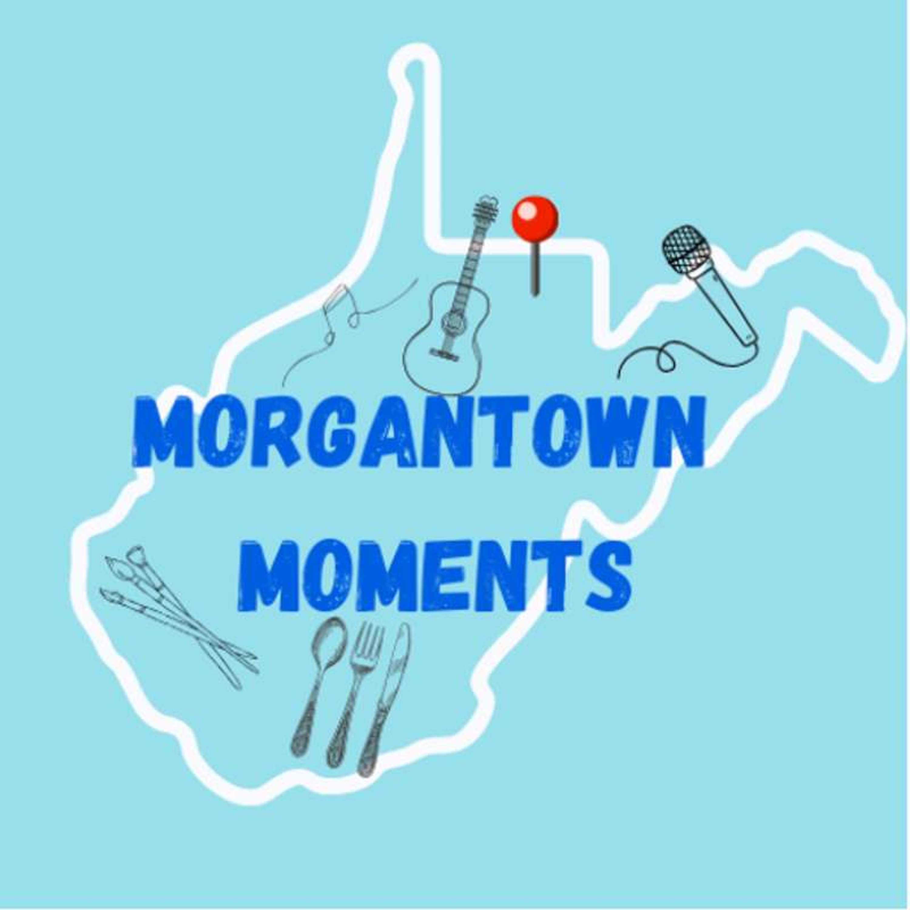 Morgantown Moments
