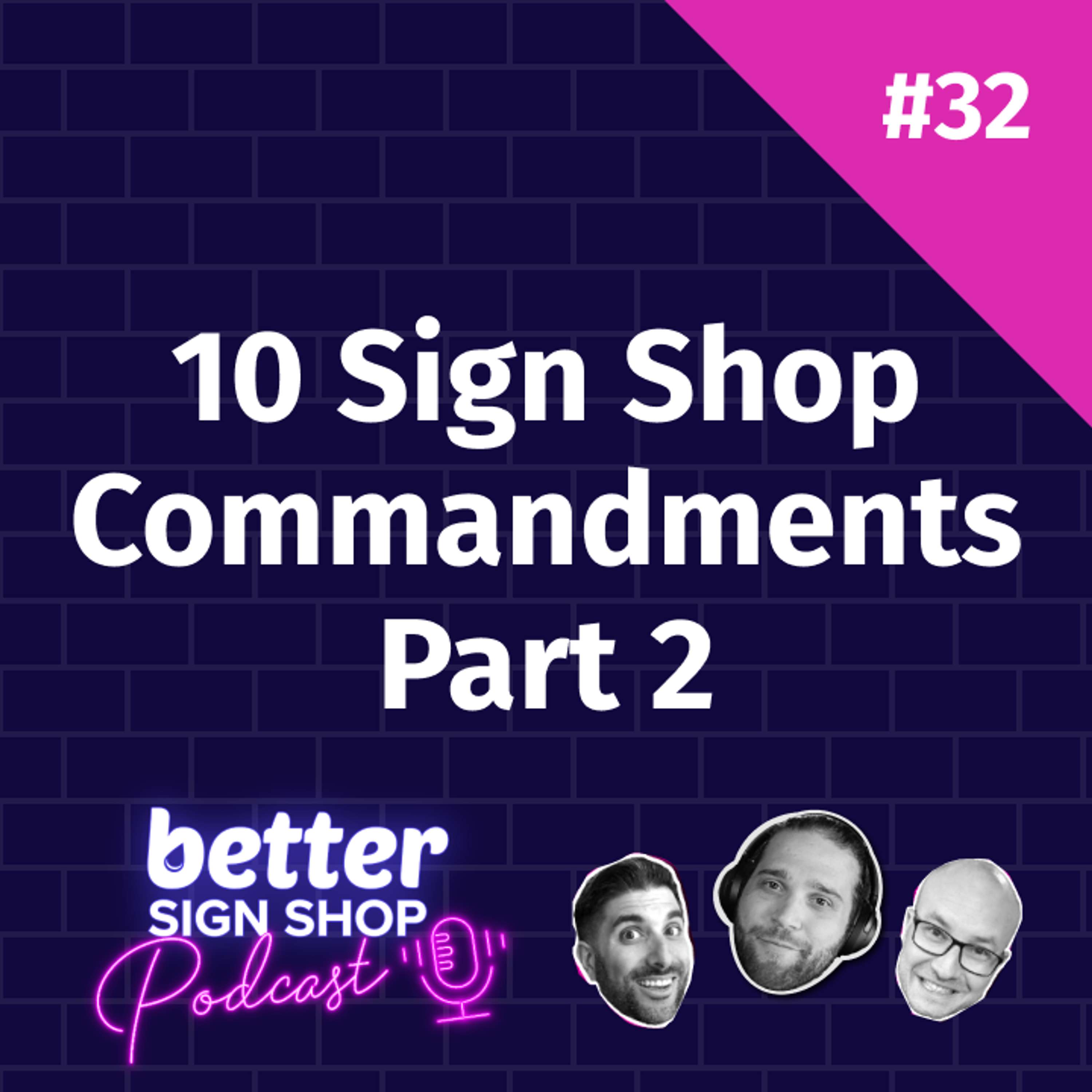 Better Sign Shop Podcast