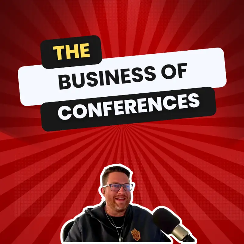 The Business of Conferences | Multithreaded Income Episode 38 with Clark Sell