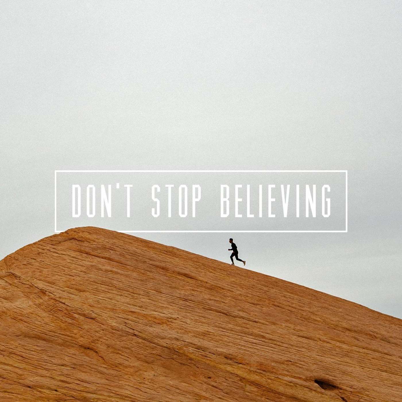 Don't Stop Believing
