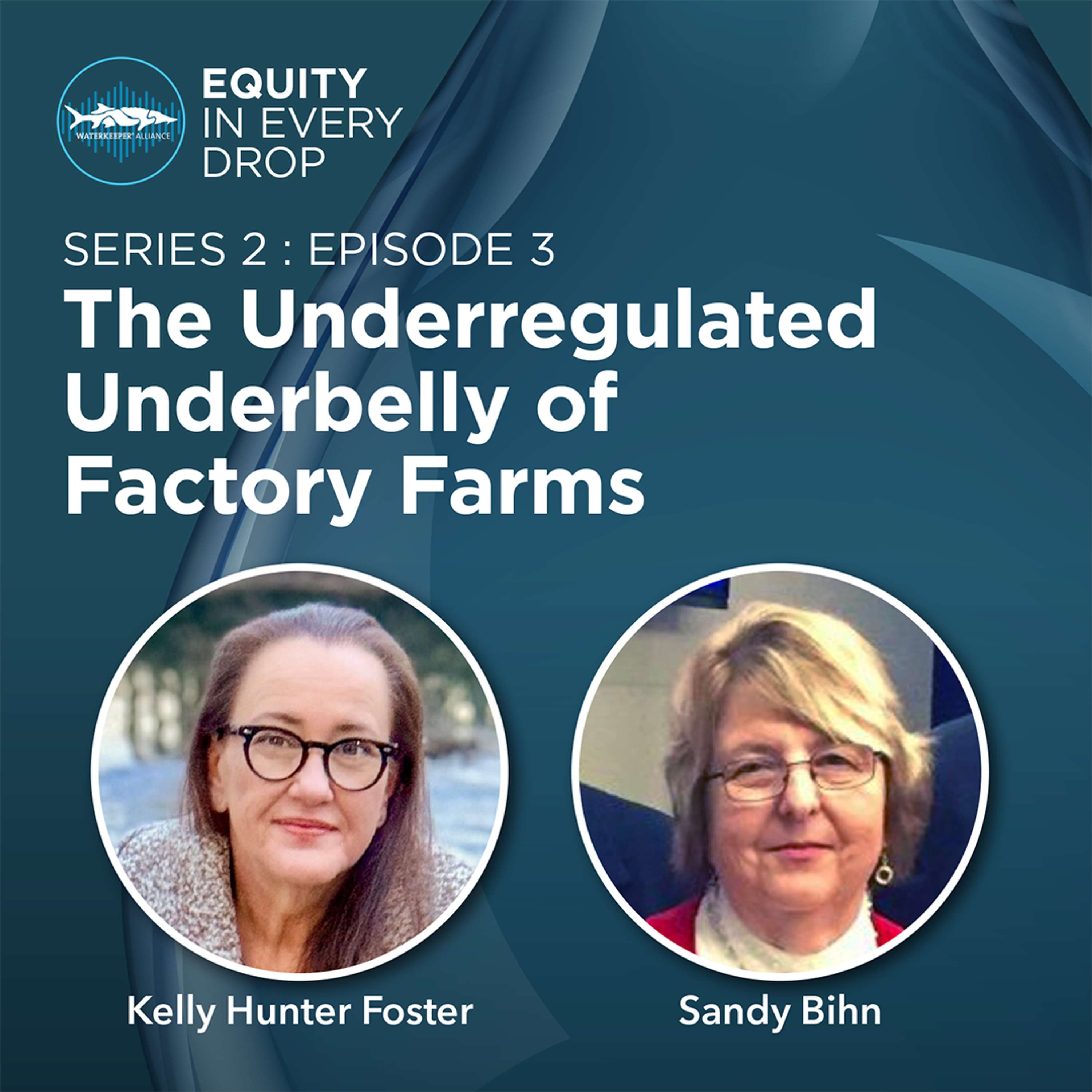 Equity In Every Drop - A Waterkeeper Alliance Podcast